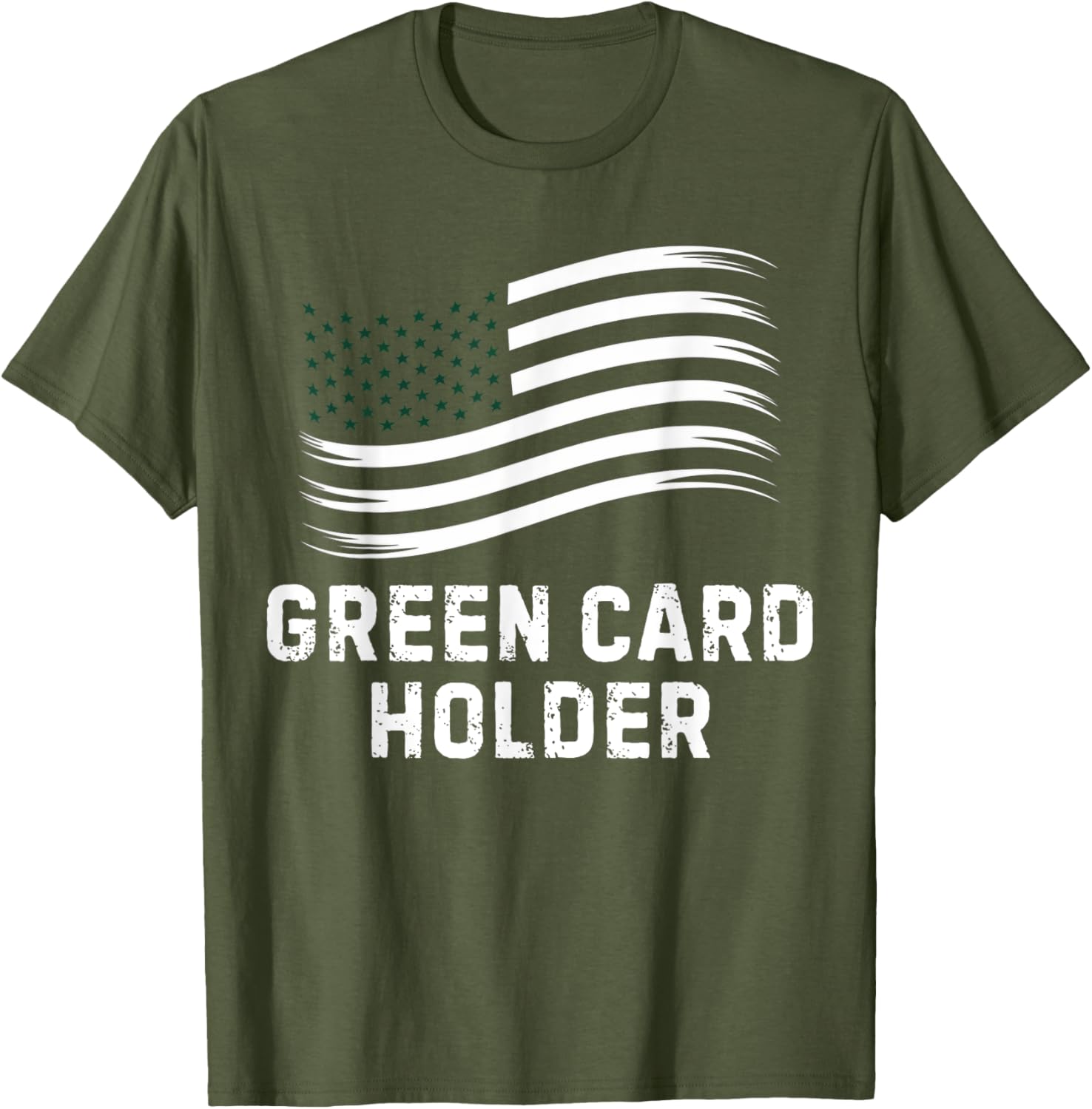 Motivational Green Card Holder T-Shirt for USA Celebration for All - 17