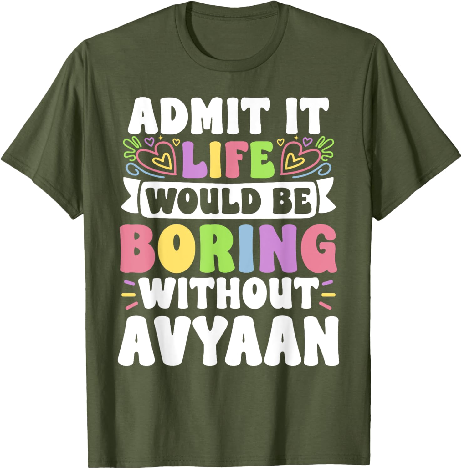 Personalized Funny Family T-Shirt with Avyaan's Name for All Occasions - 2