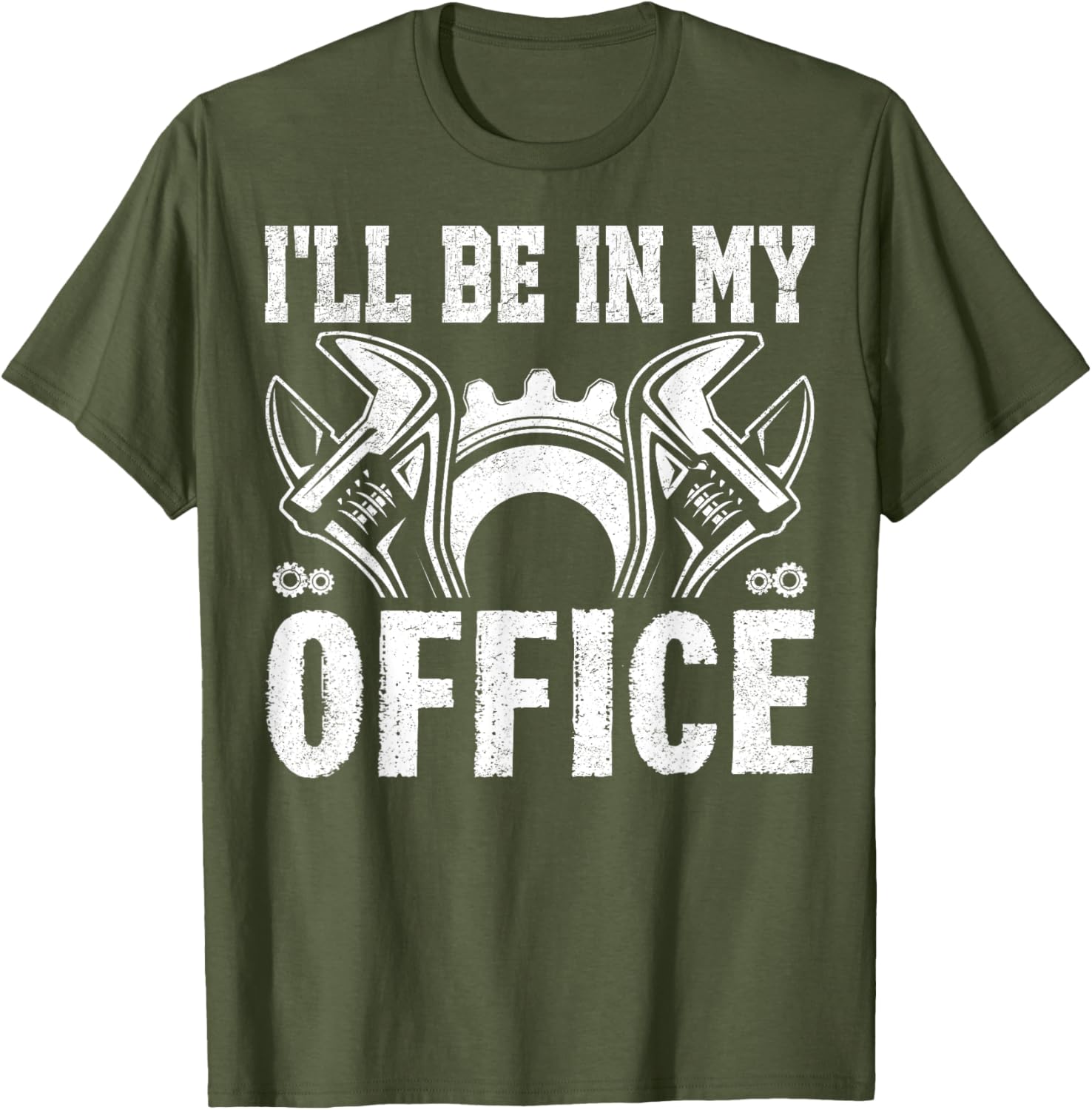 Funny Car Mechanics T-Shirt I'll Be in My Office Garage Humor Gift - 2