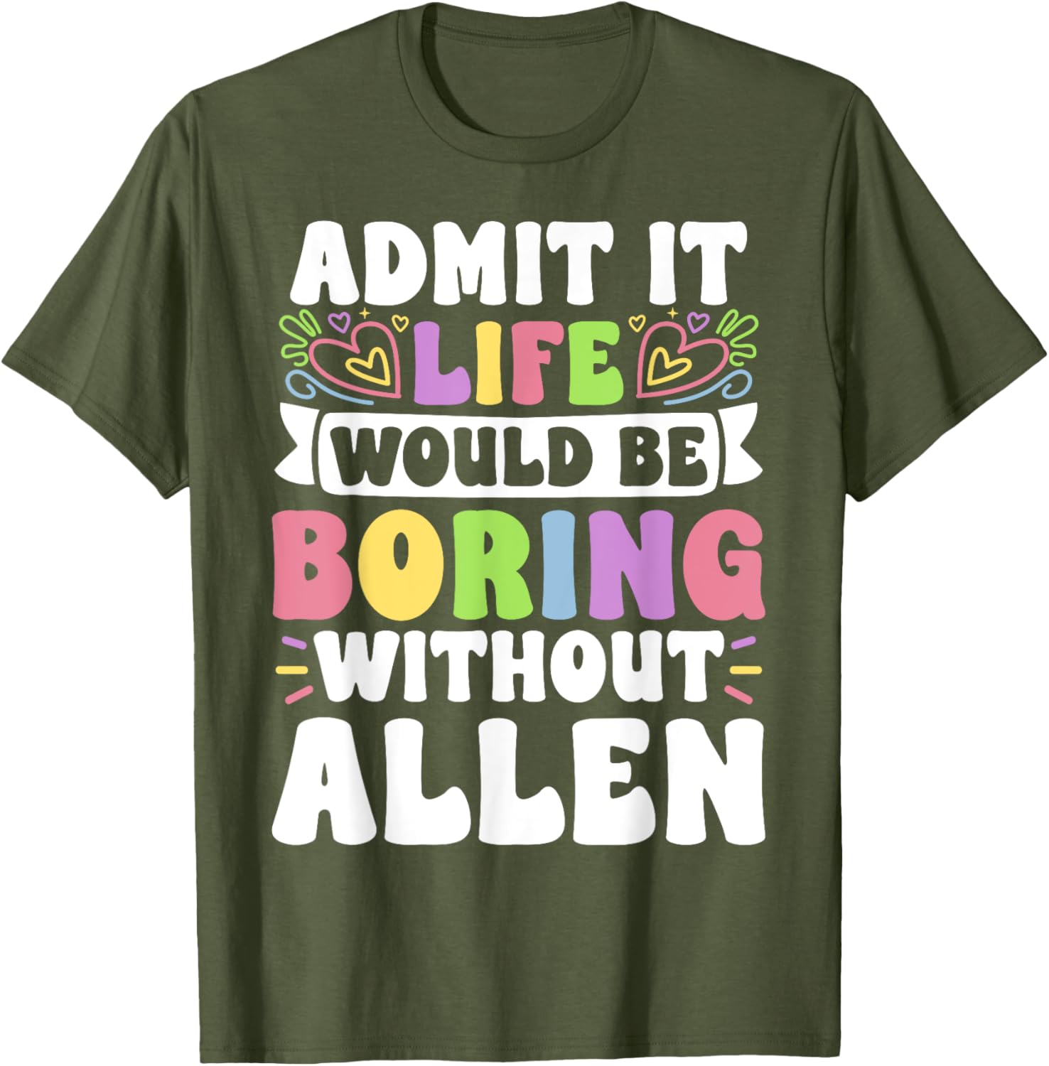 Personalized Allen Family T-Shirt with Funny Saying for Everyone - 12