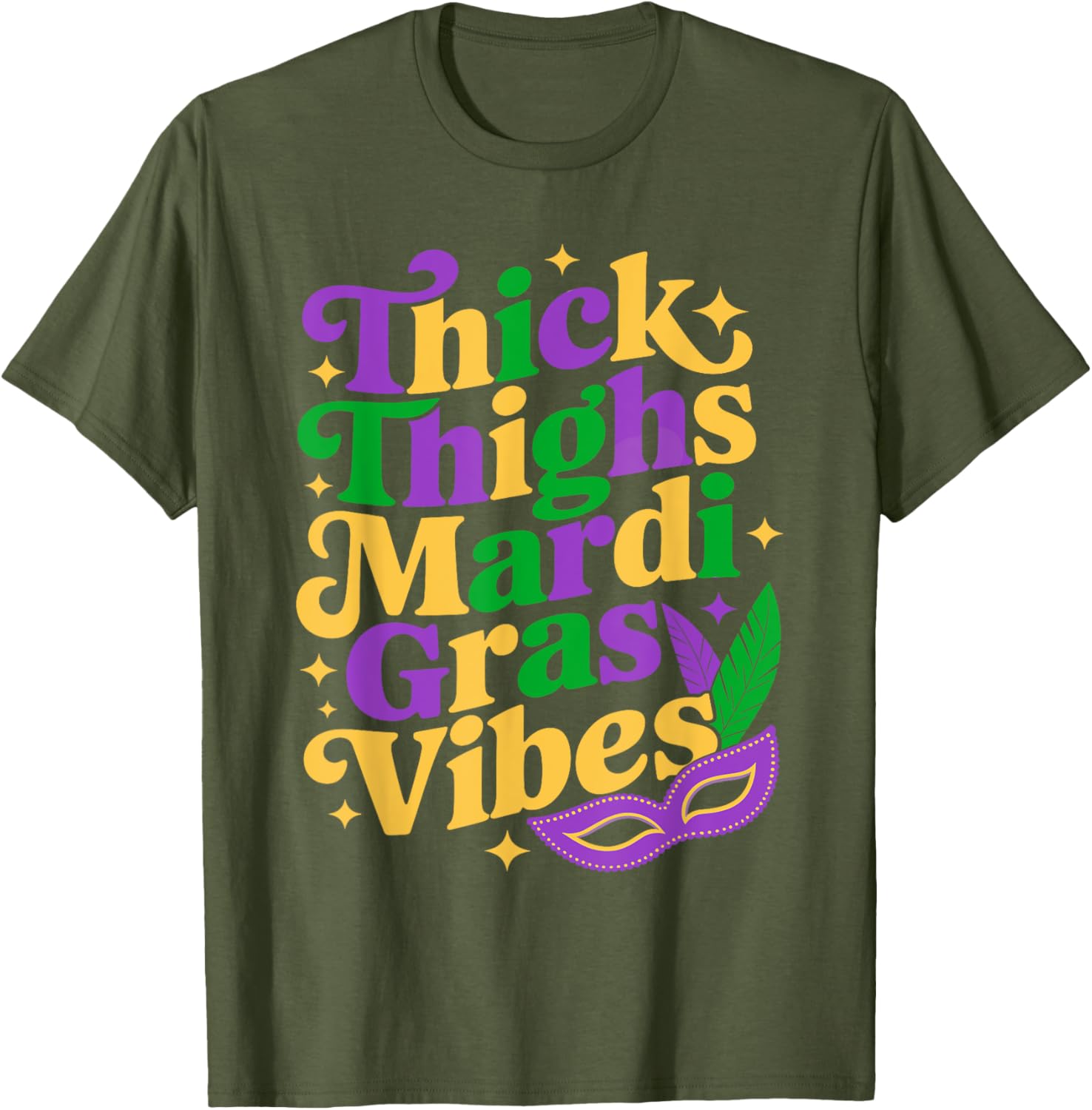 Thick Thighs Mardi Gras Vibes T-Shirt for Fun Carnival Celebrations - 3