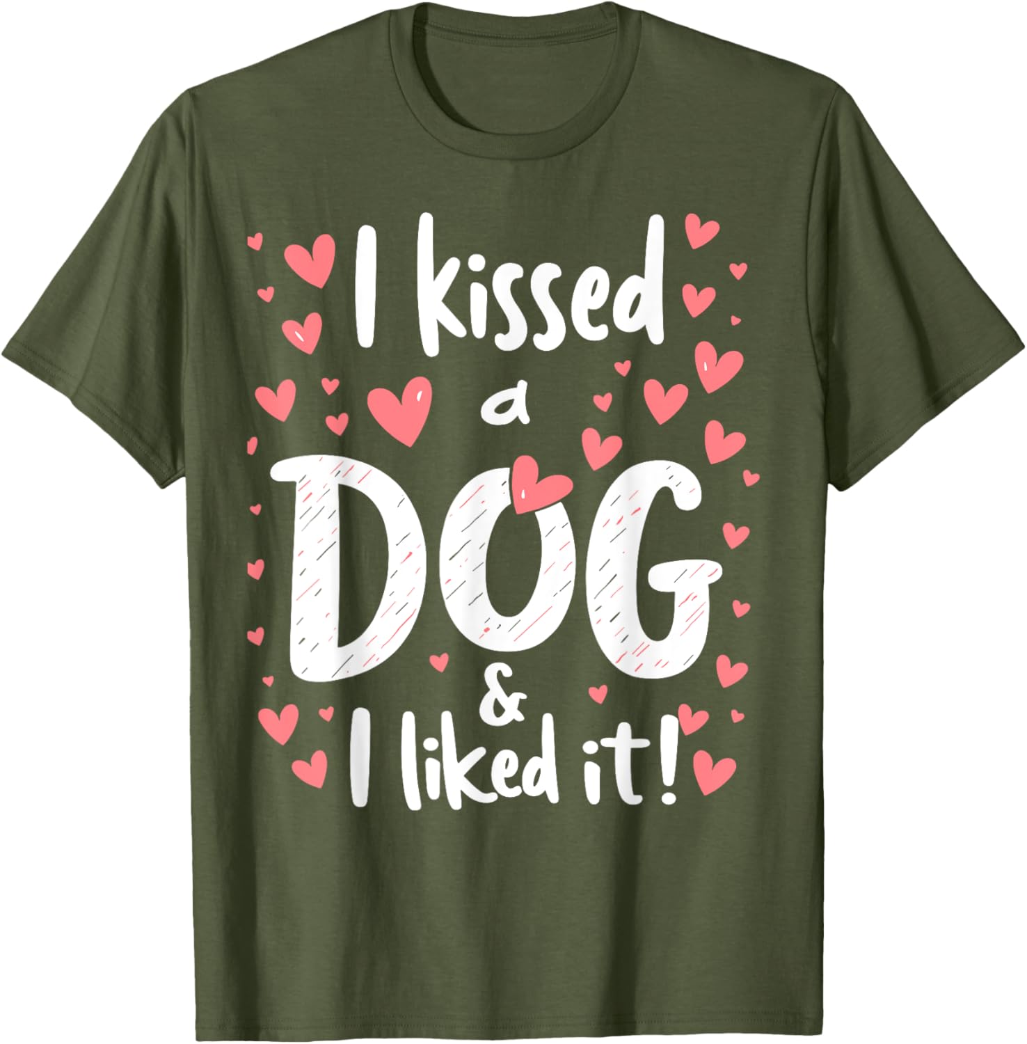 I Kissed a Dog and I Like It Cute Dog Lover T-Shirt for Girls - 21