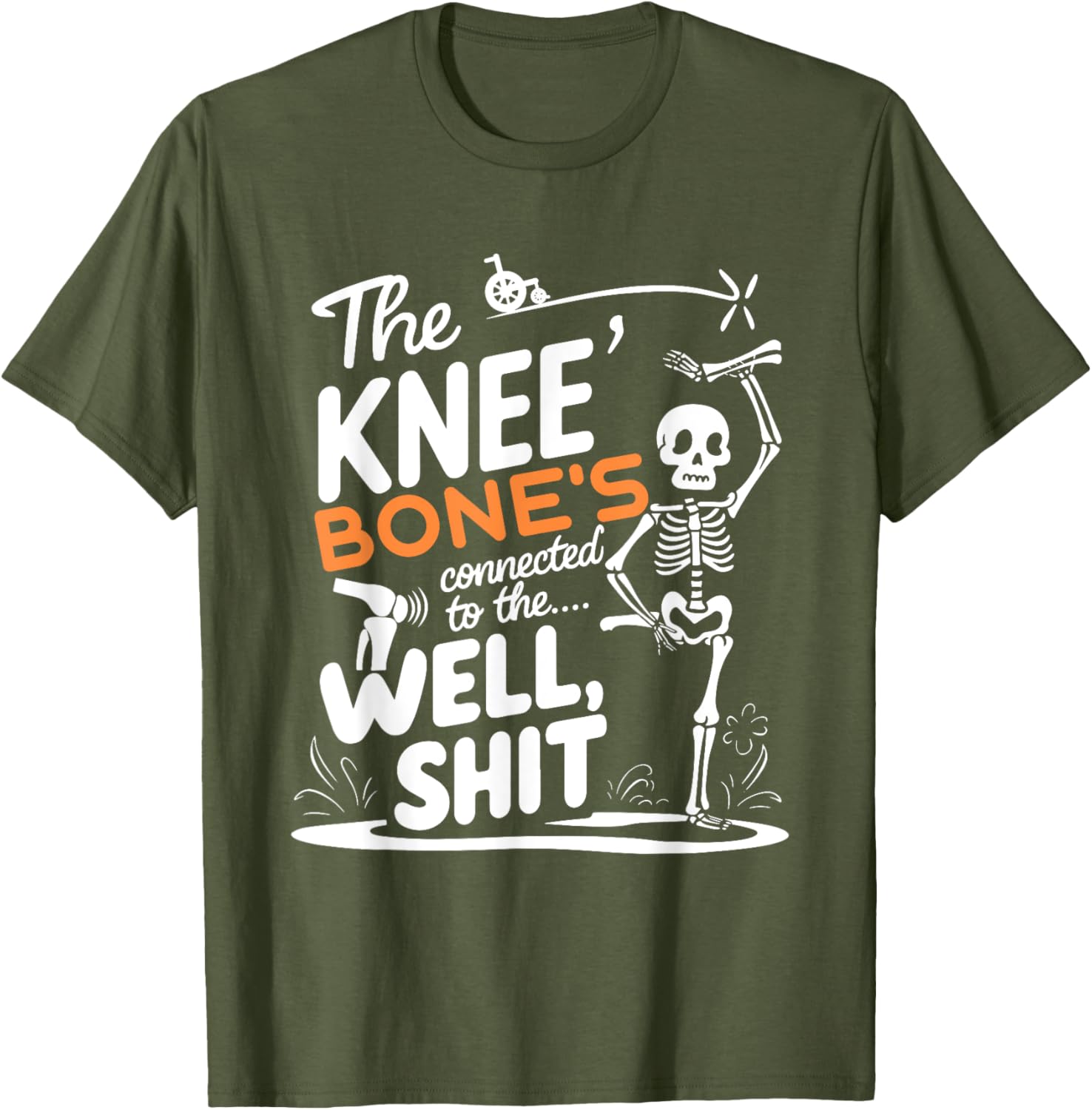 Funny Amputee Skeleton T-Shirt The Knee Bone Connection for Humor Lovers - 8