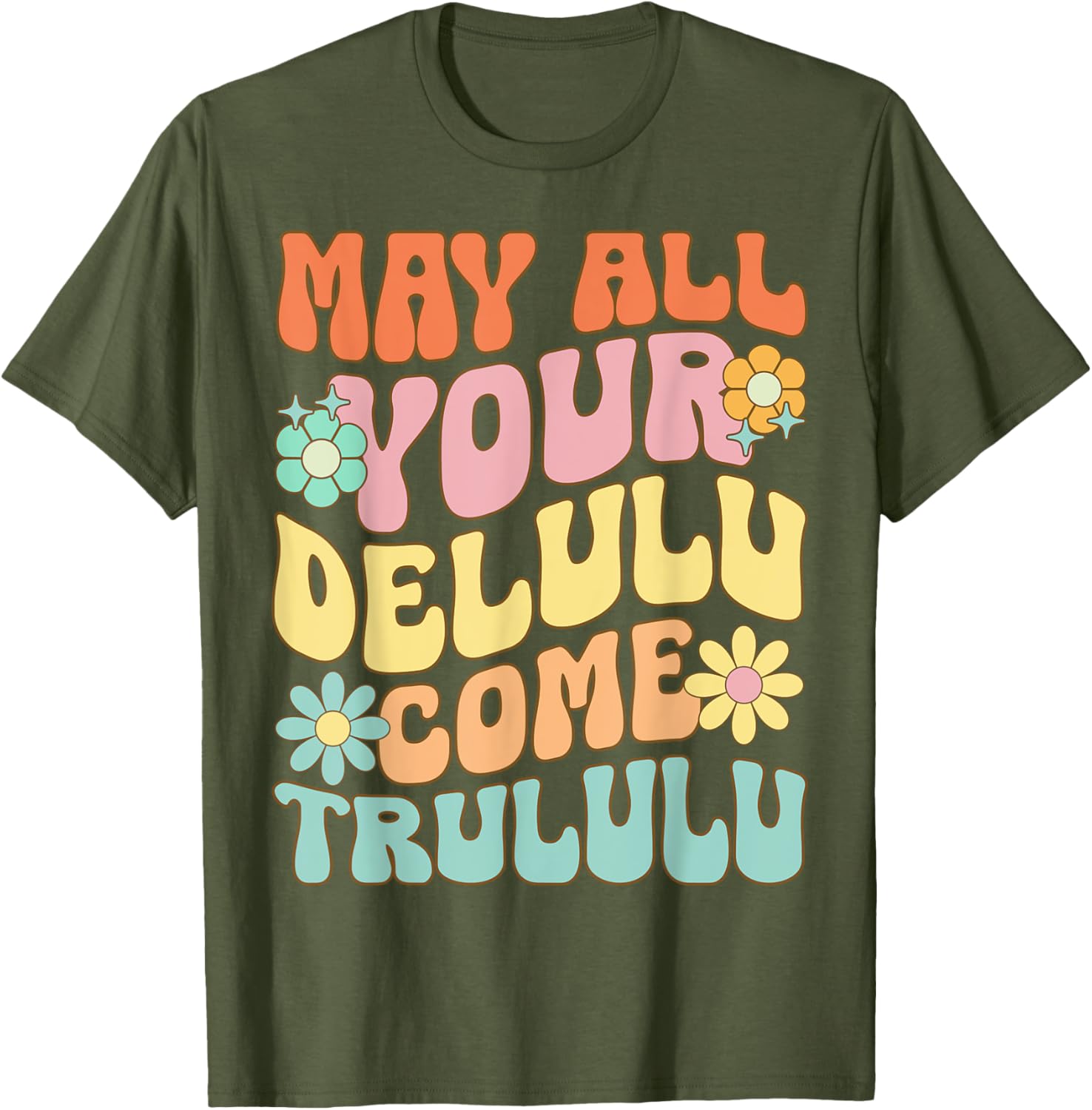 Funny May All Your Delulu Come Trululu T-Shirt for Mental Health Awareness - 5