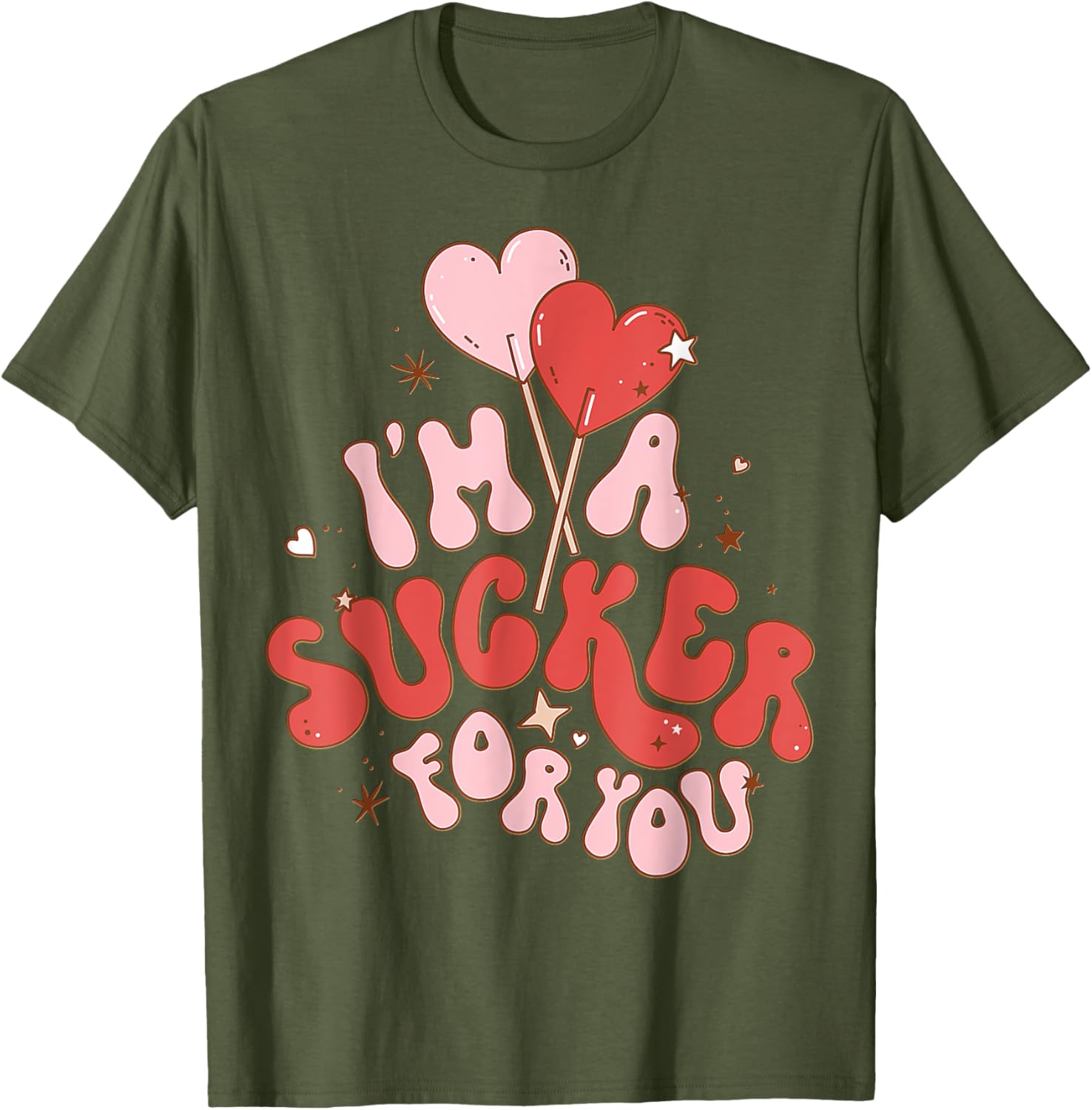 I'm A Sucker For You Valentine Candy Heart T-Shirt for Sweethearts - 17