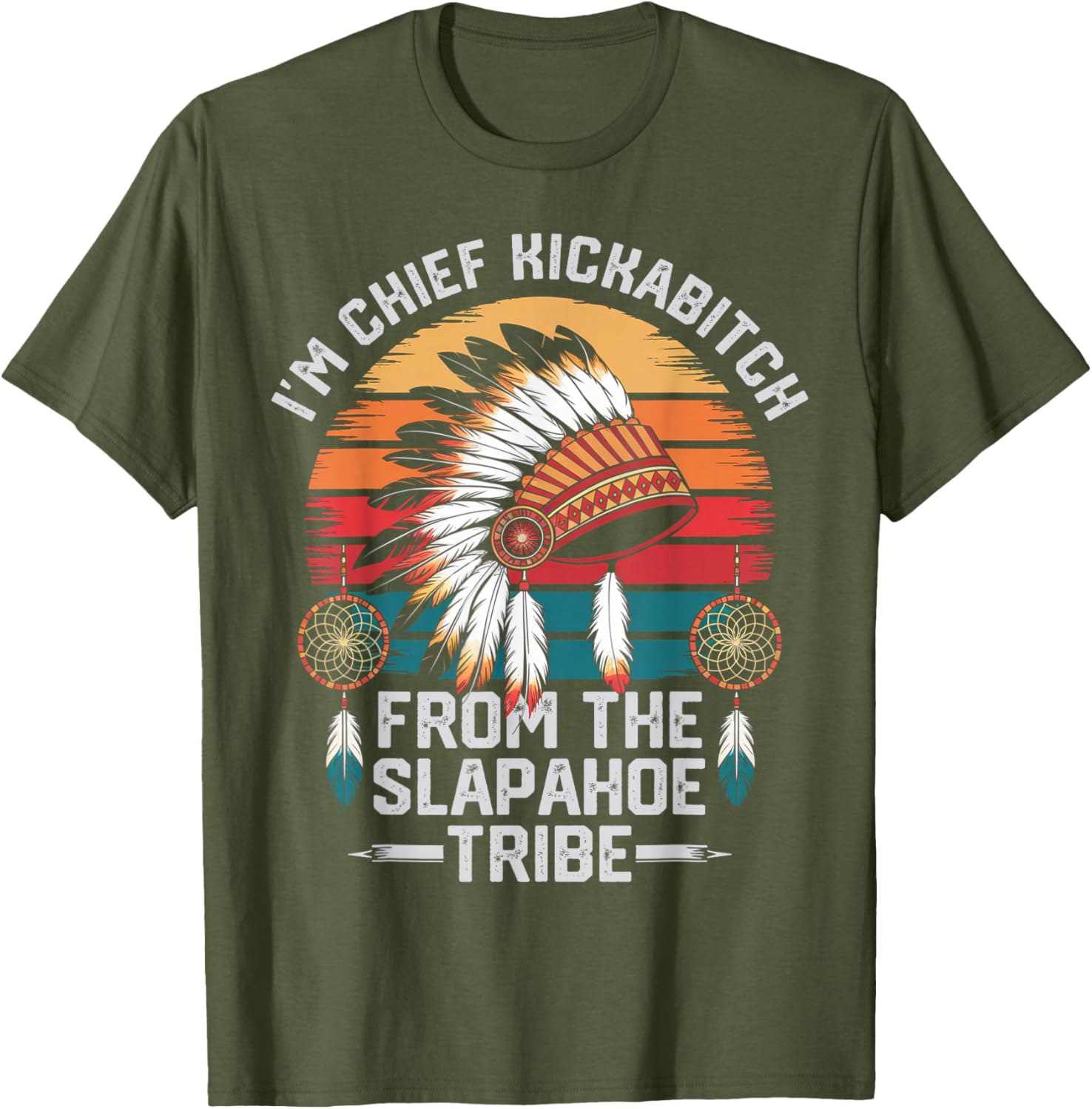 Vintage Chief Kickabitch T-Shirt from the Slapahoe Tribe for Fun Style - 10