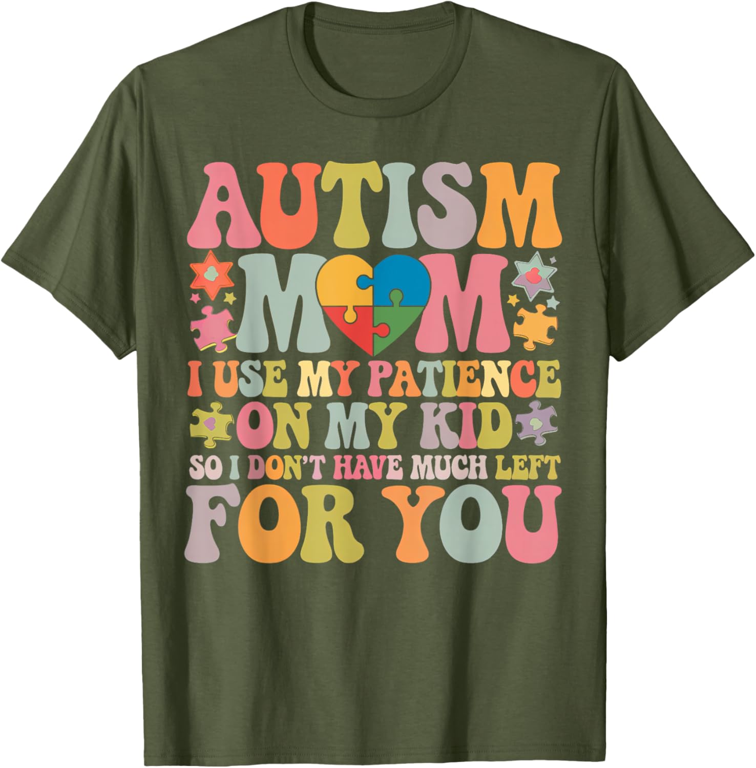 Groovy Autism Mom T-Shirt - Patience is My Superpower for Moms - 15