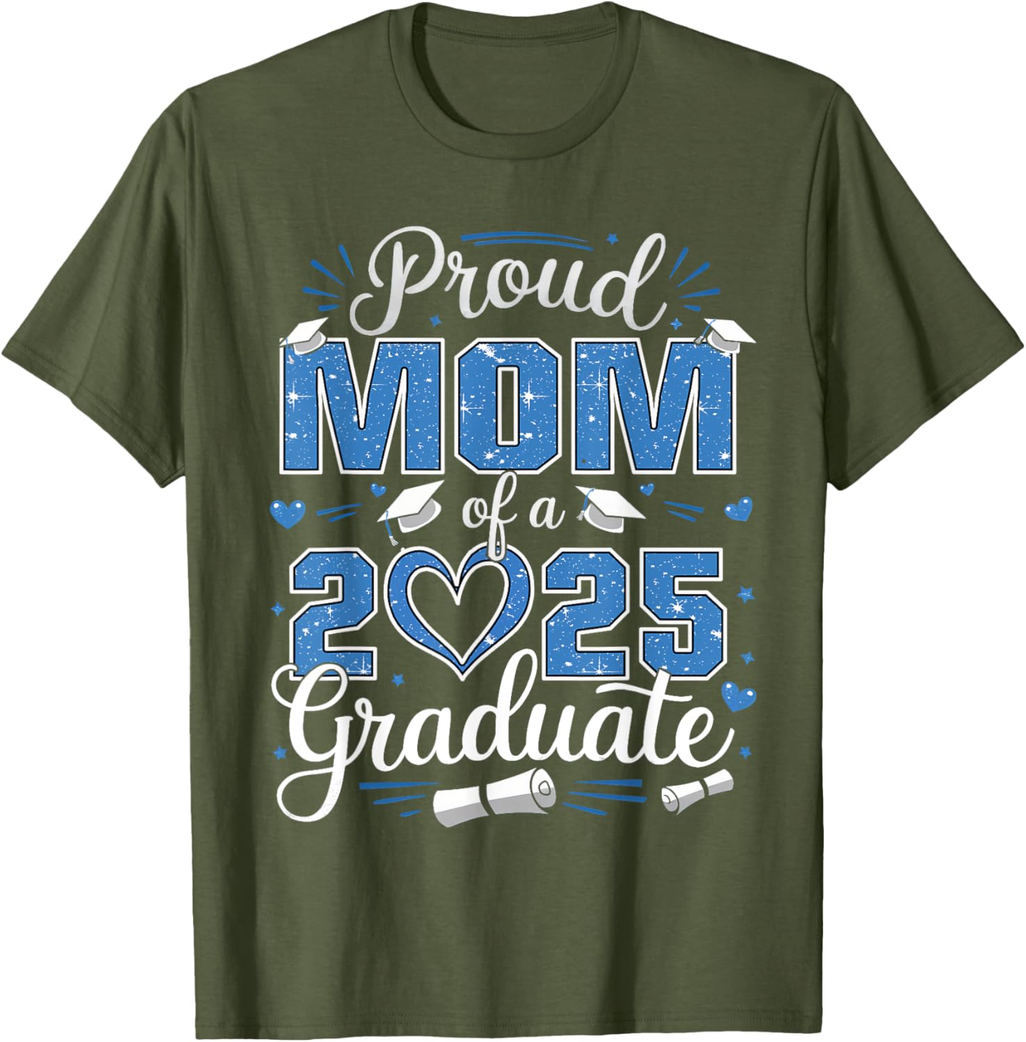 Proud Mom of a Class of 2025 Graduate T-Shirt for Senior Moms - 1