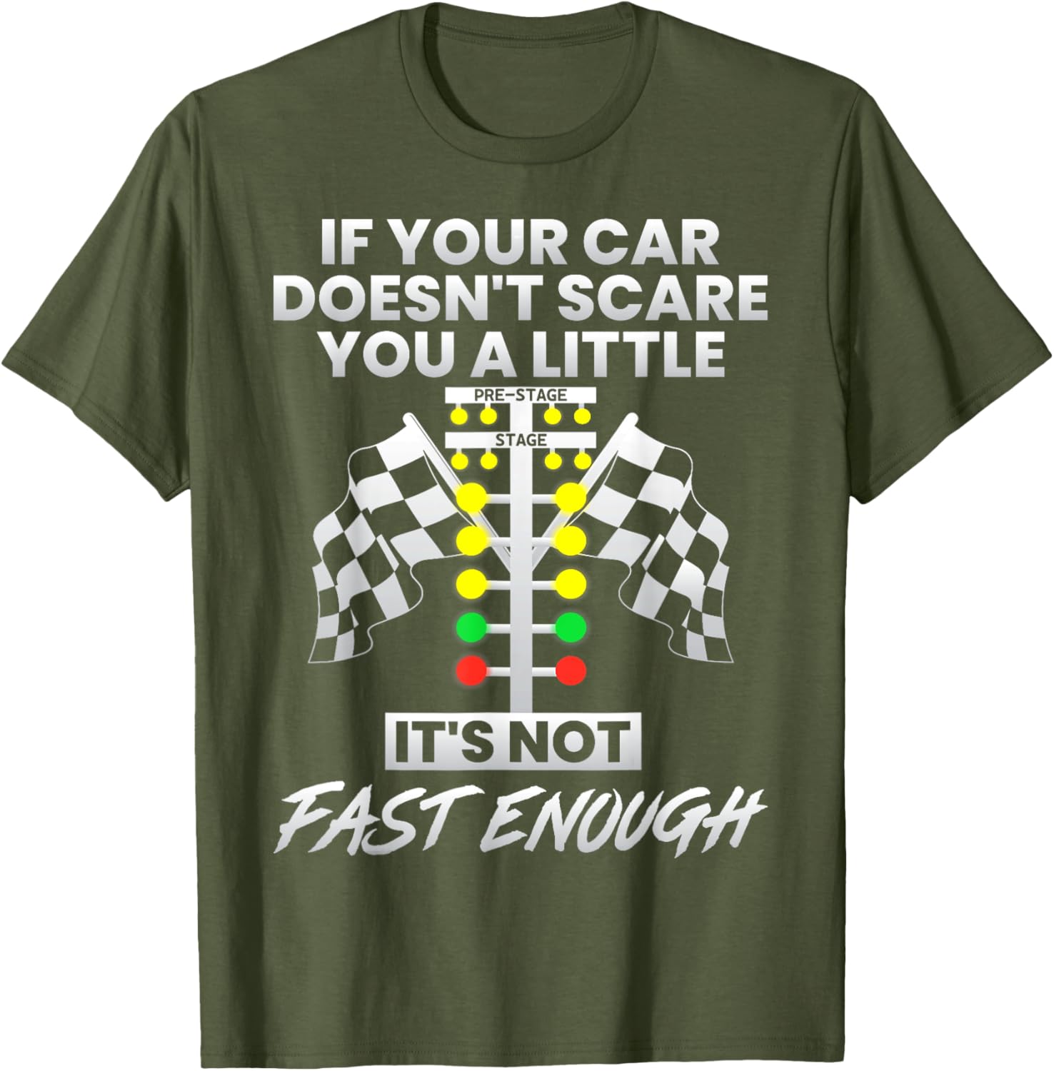 Fast Cars T-Shirt If Your Car Doesn't Scare You A Little Gift for Speed Lovers - 10