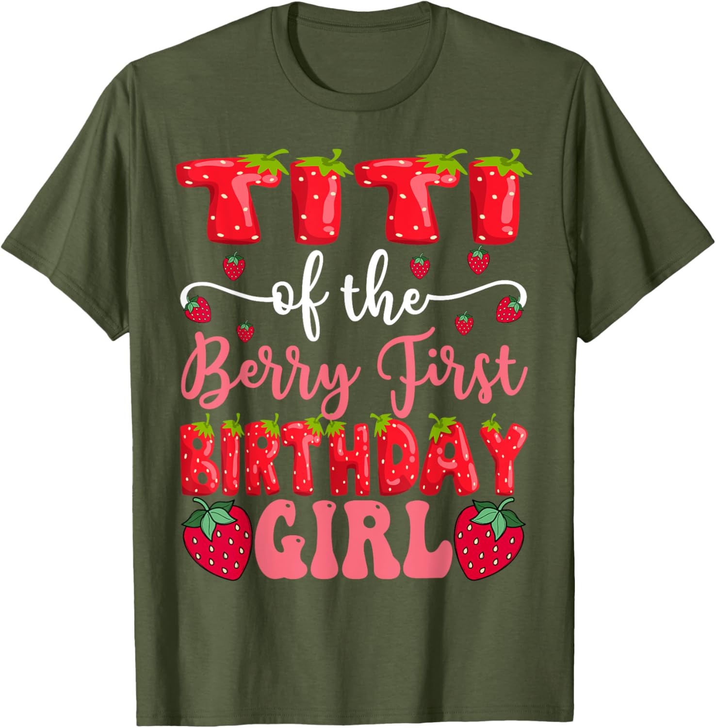 Titi Of The Berry First Birthday Girl Strawberry T-Shirt for Little Fans - 11