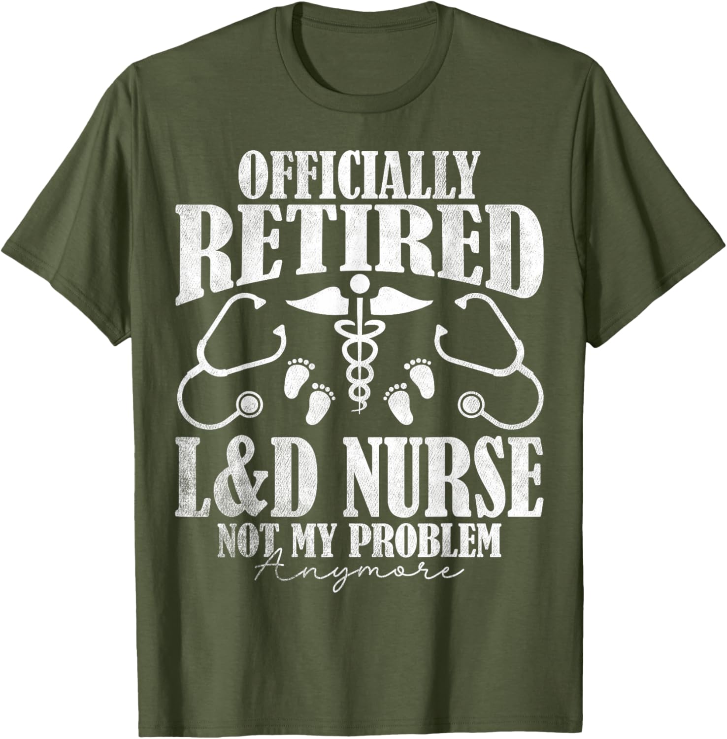 Officially Retired Labor and Delivery Nurse T-Shirt for Retirement Celebration - 3