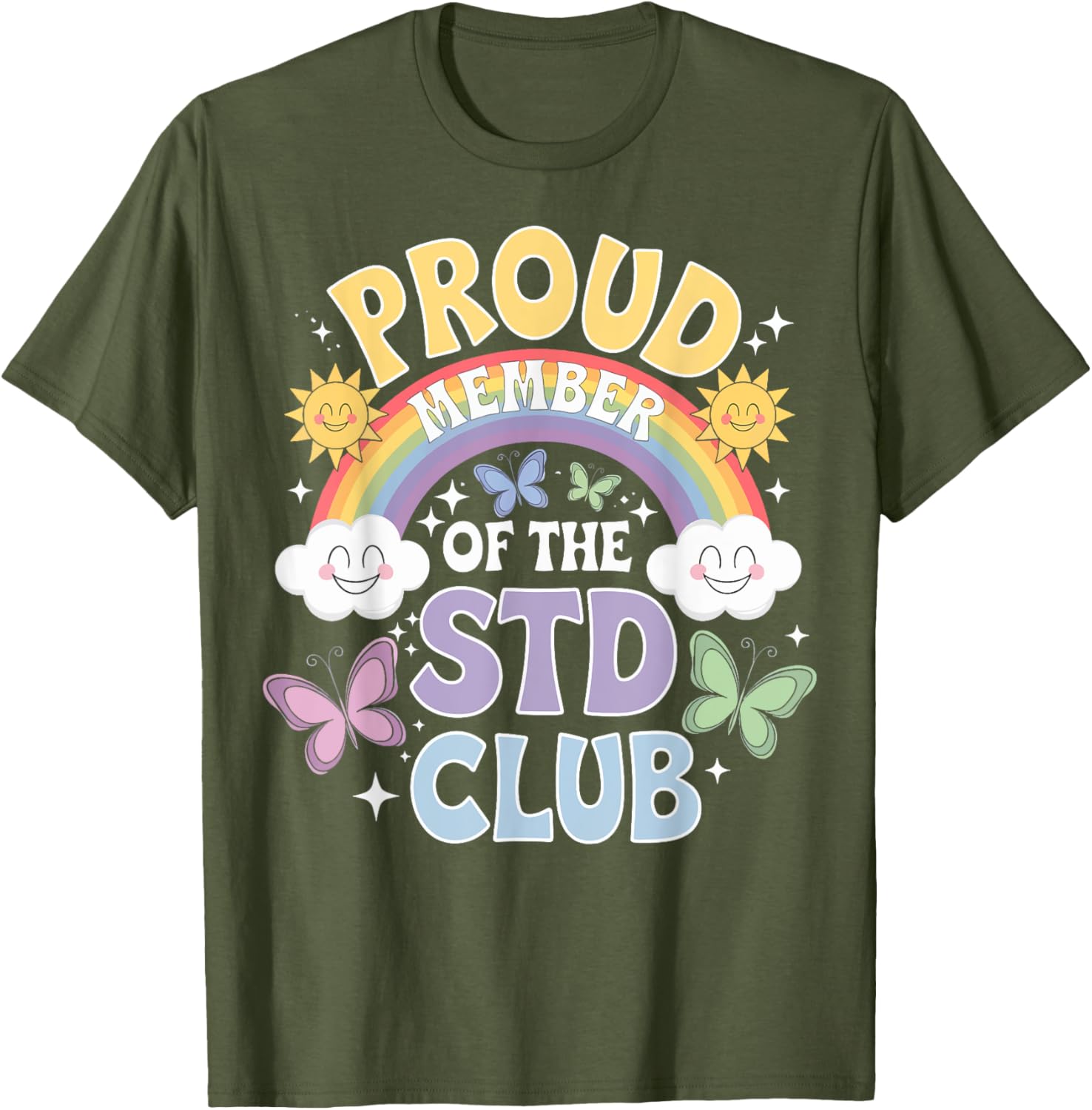 Proud Member Of The STD Club Funny T-Shirt for Humor Lovers - 15