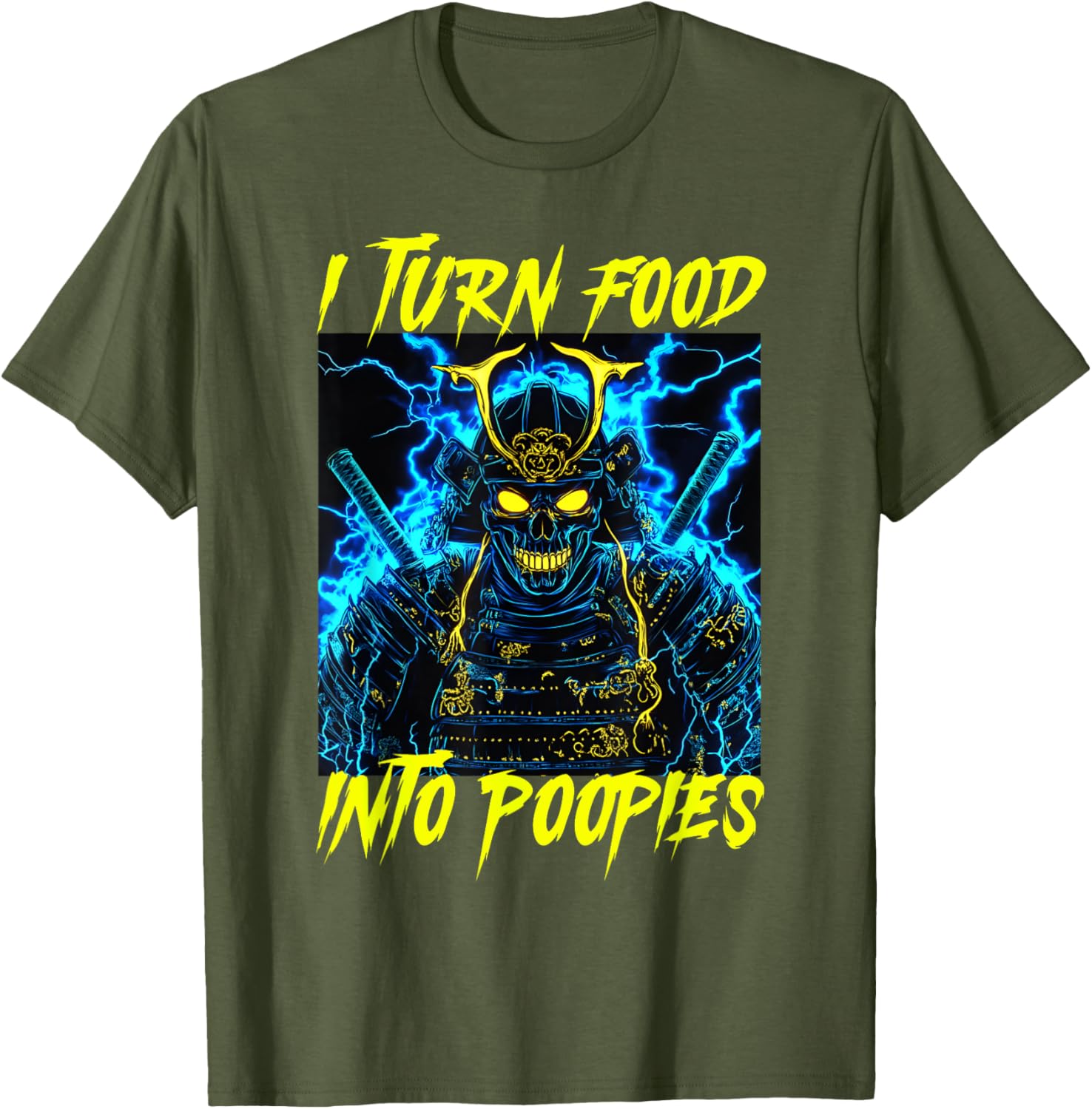 I Turn Food Into Poopies Fun T-Shirt for Food Lovers and Jokesters - 10