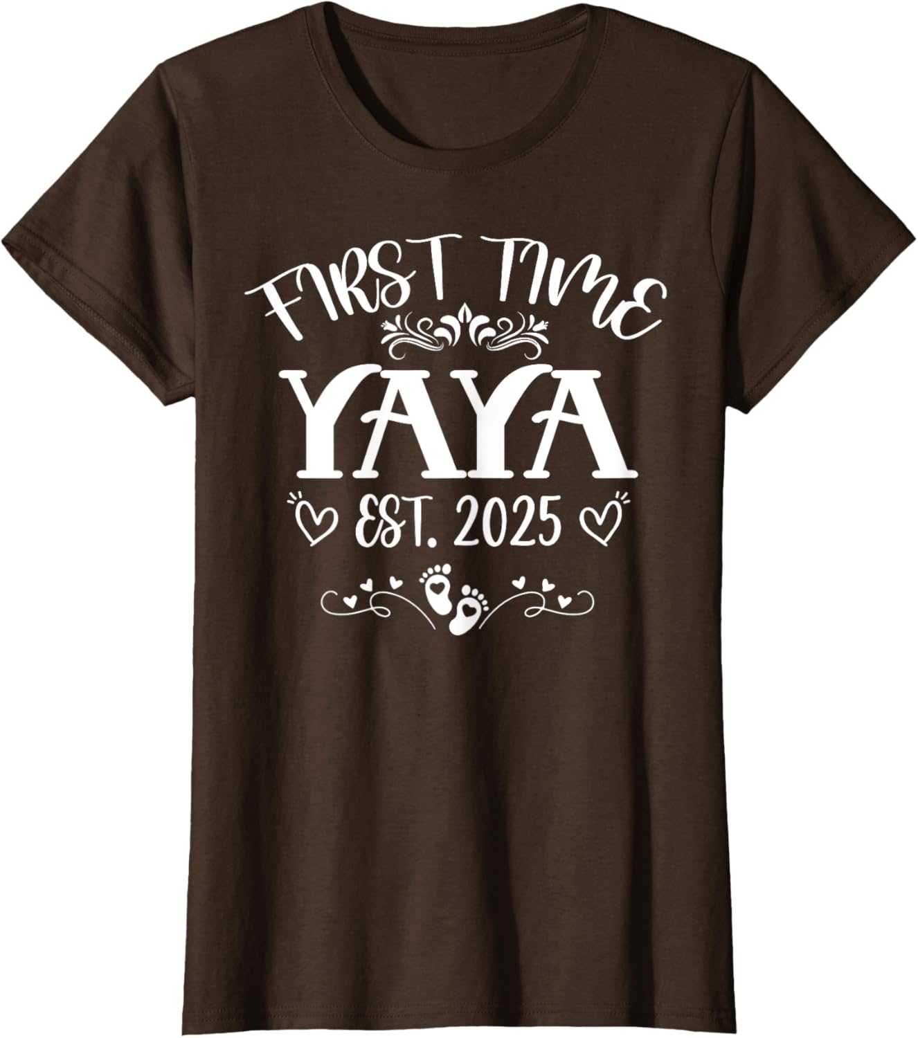 Womens First Time Yaya Est 2025 Soon to Be Mom Mother's Day T-Shirt - 11