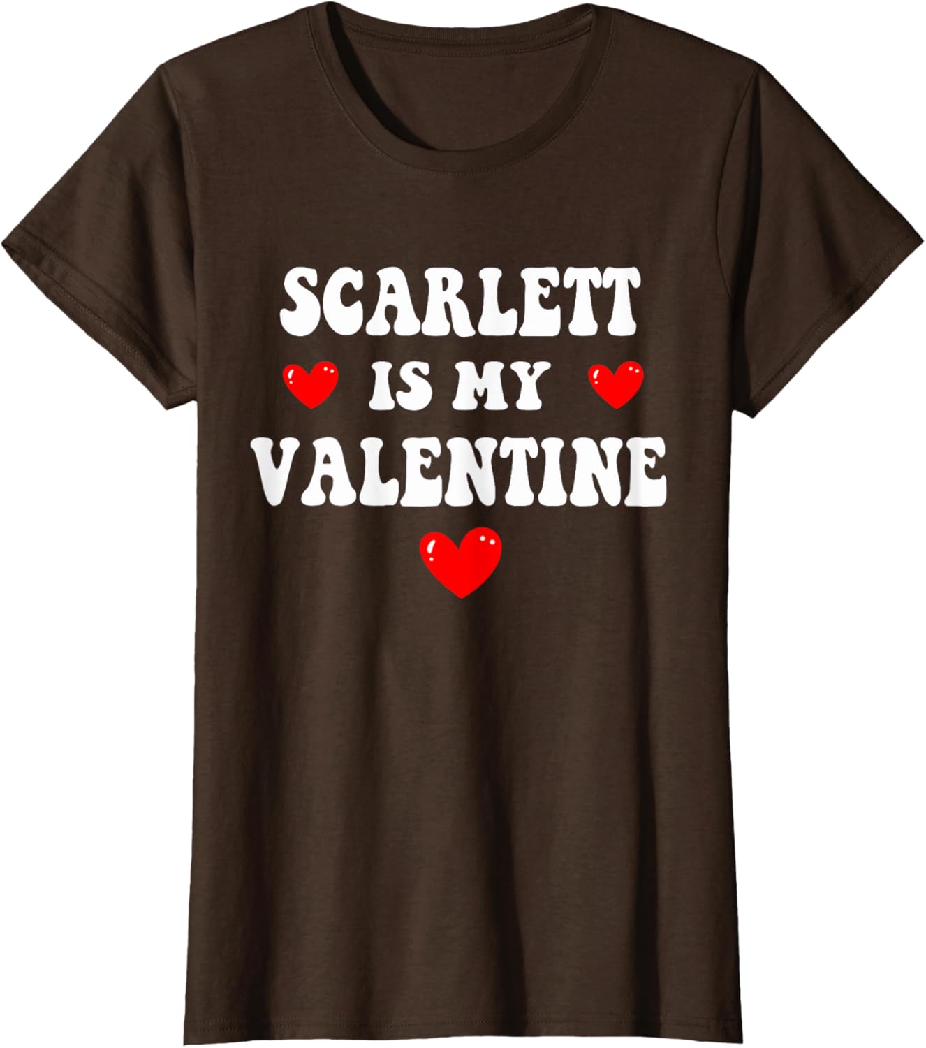 Personalized SCARLETT Is My Valentine T-Shirt for Custom Love Gifts - 6