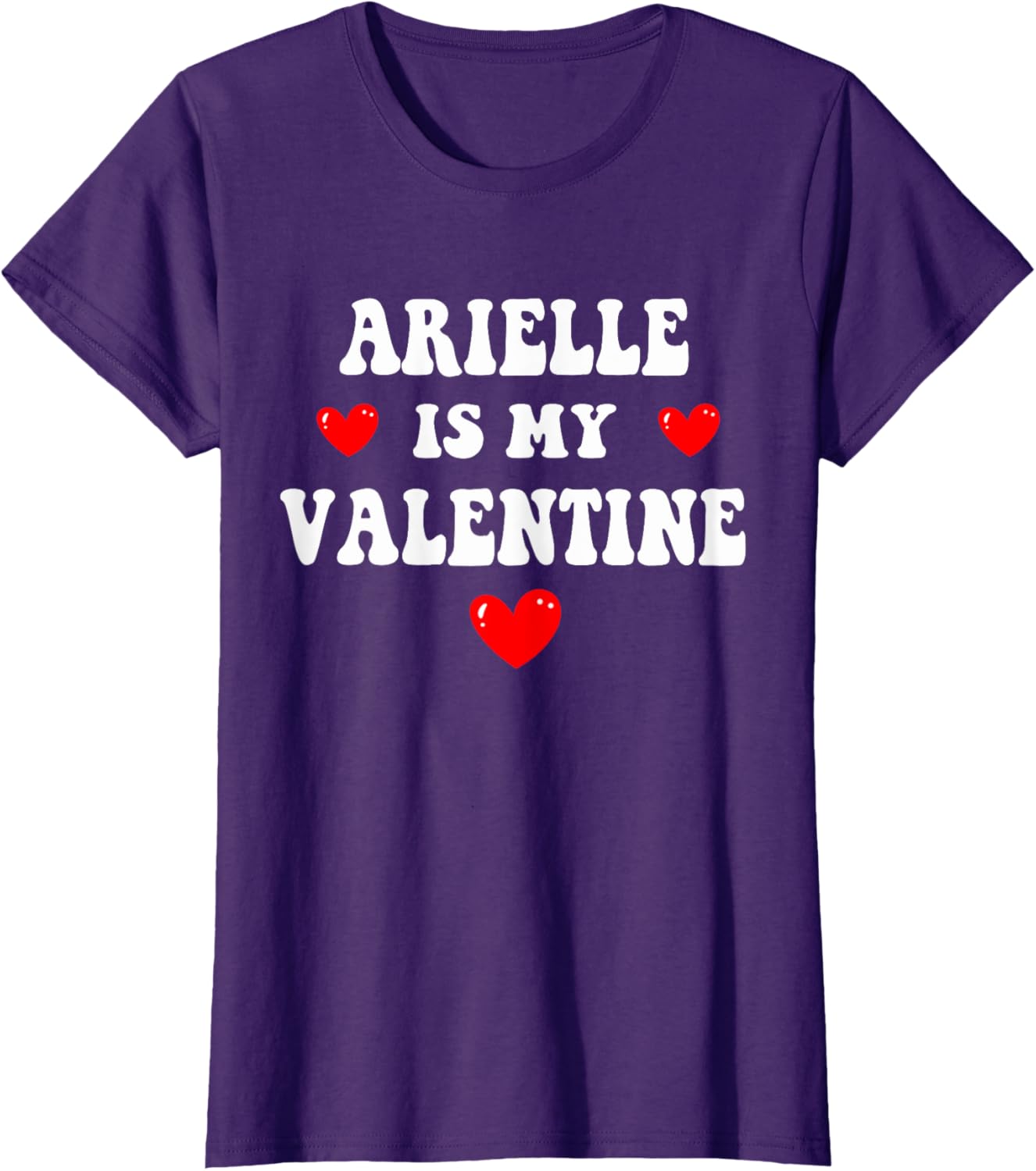 Personalized ARIELLE T-Shirt for Your Valentine Custom Gift Idea - 10