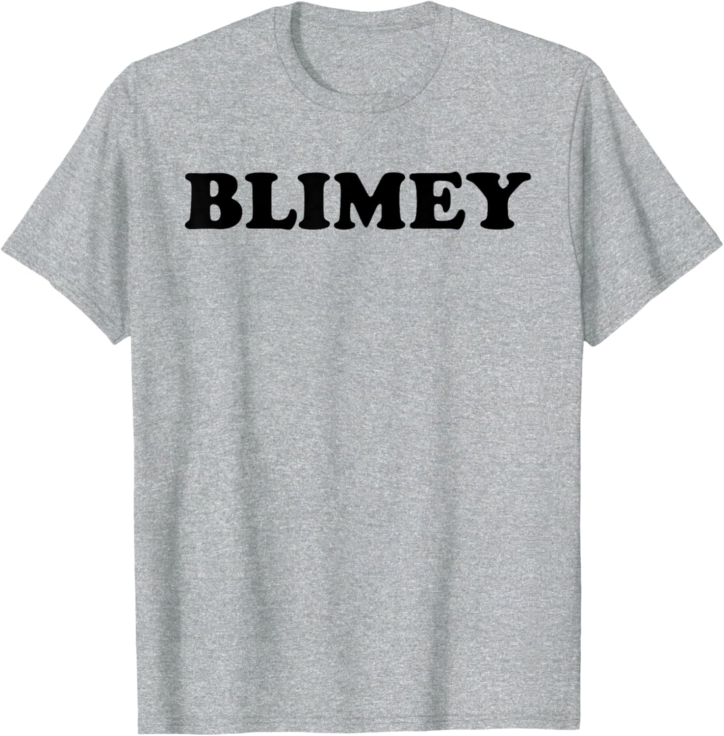 Blimey Funny British Slang T-Shirt for Humor Lovers - Unique Statement Tee - 6