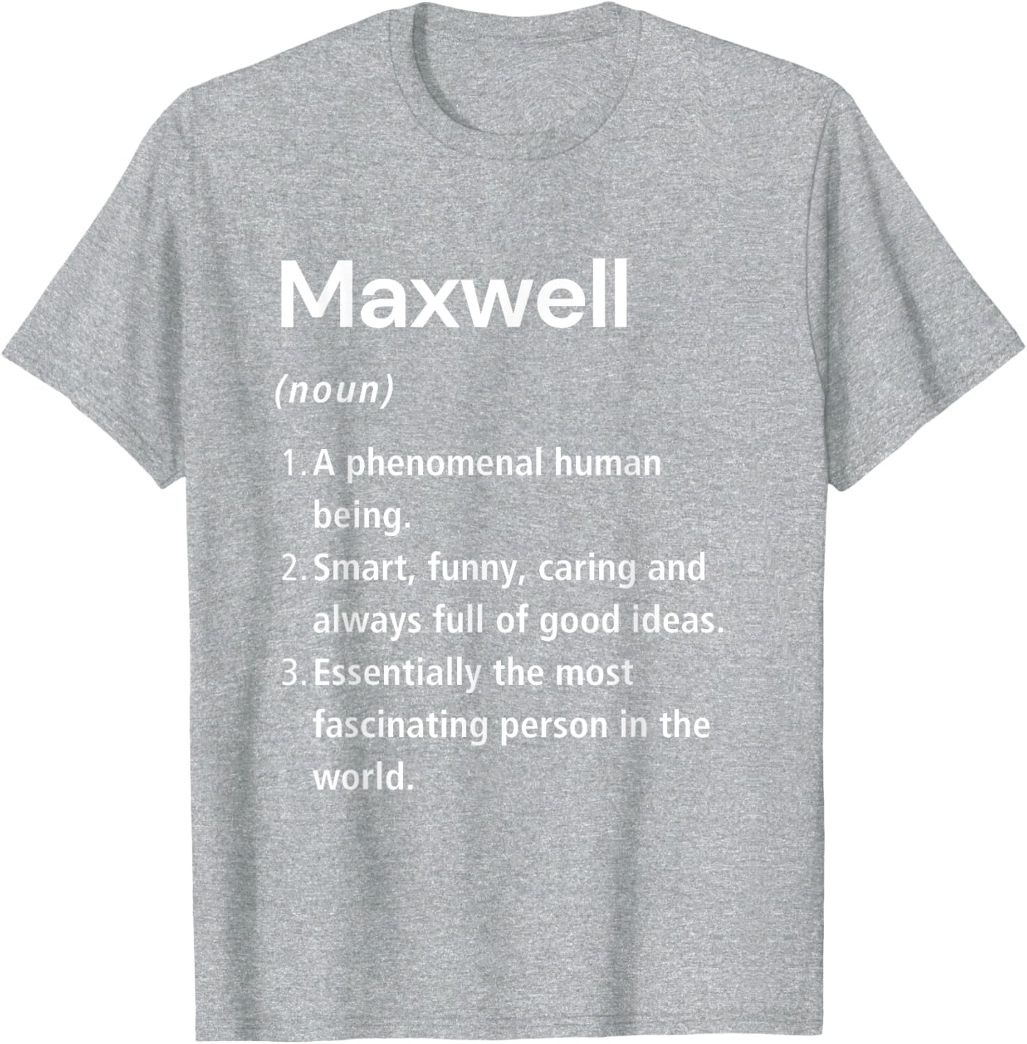 Funny Maxwell Name Definition T-Shirt for Unique Style and Humor - 24