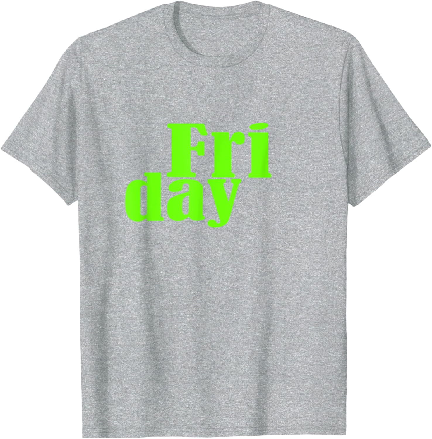 Green Graphic Friday Days Of The Week T-Shirt for Men and Women - 26
