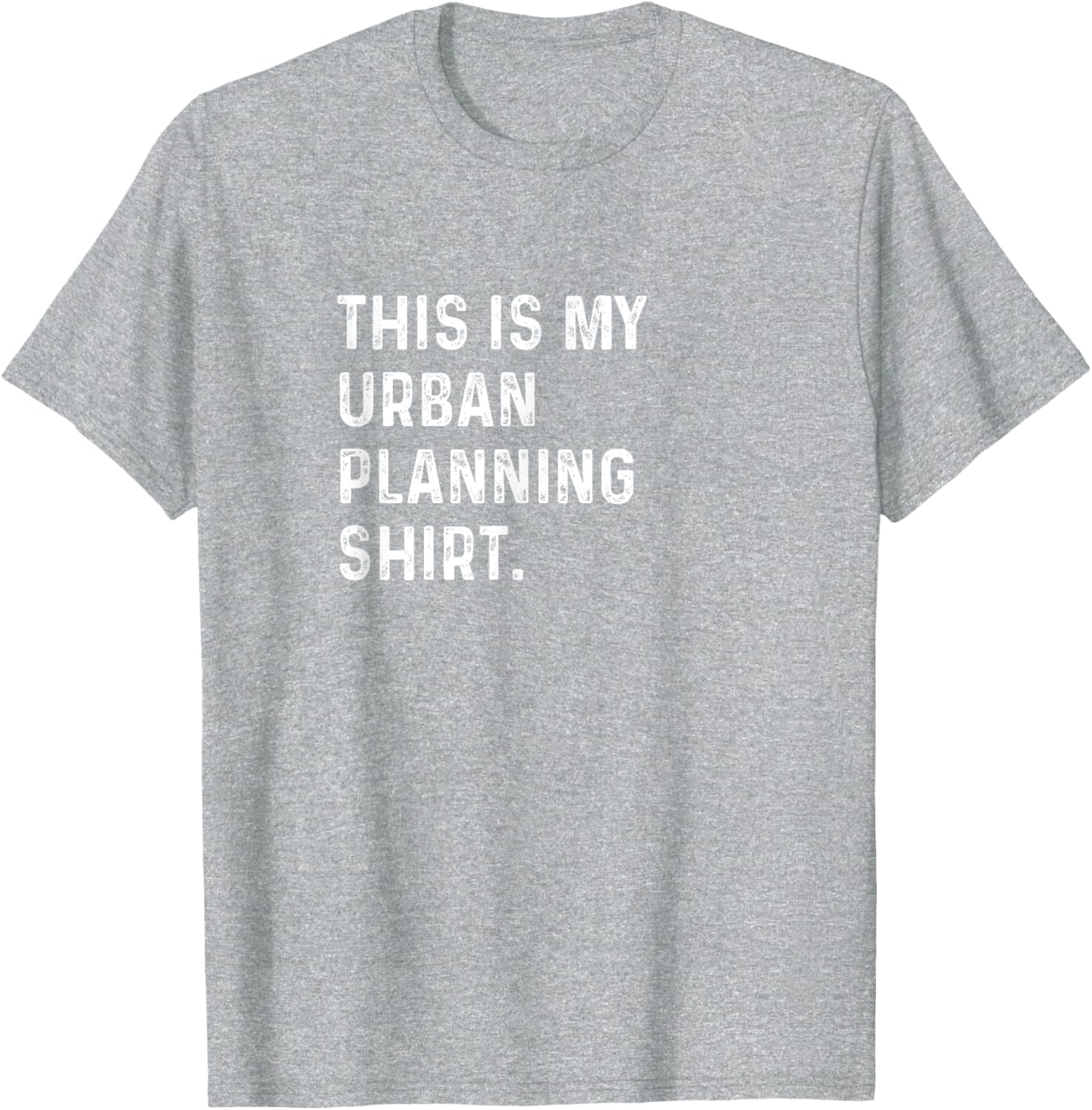 Stylish Urban Planning T-Shirt for City Planners and Town Enthusiasts - 22