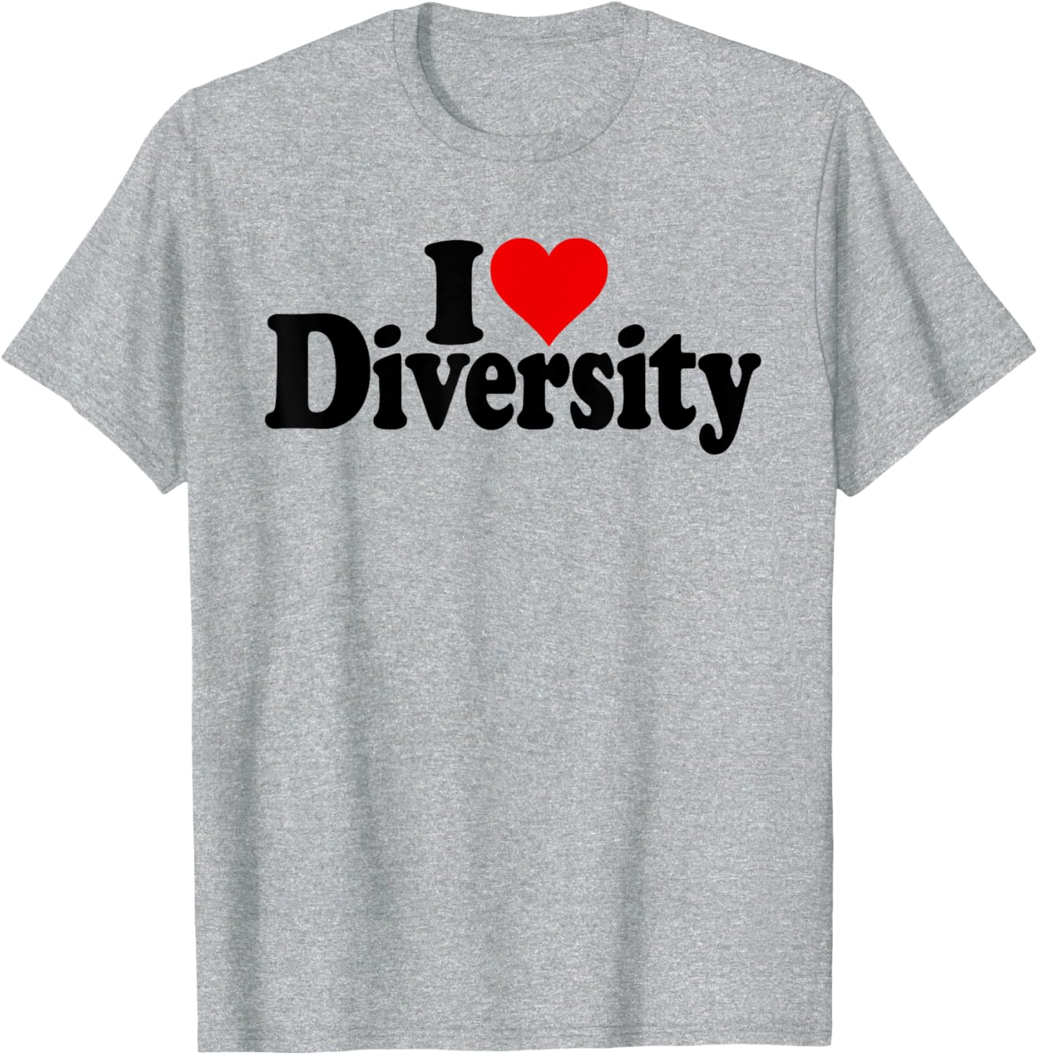 I Love Heart Diversity Strength in Diversity T-Shirt for All Occasions - 18