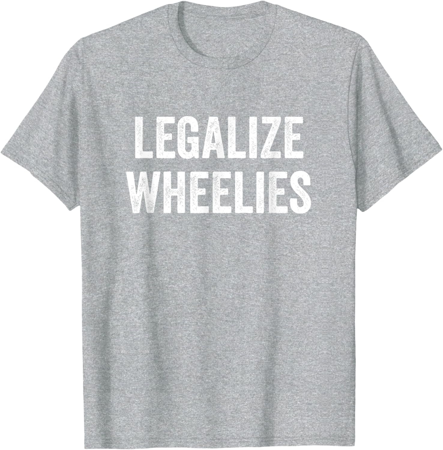 Legalize Wheelies Motorcycle T-Shirt for Riders - Fun and Stylish Gear - 2