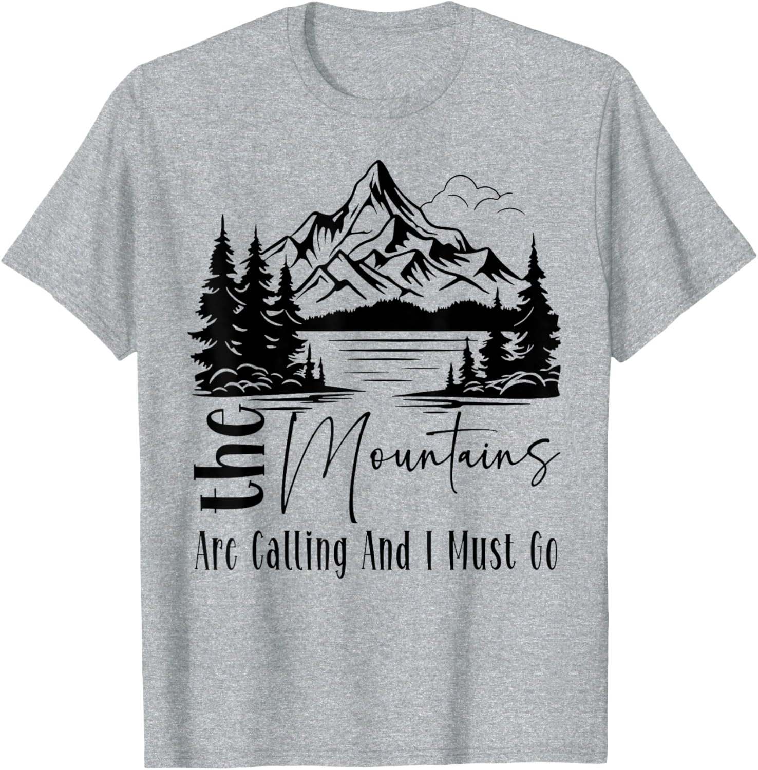 Funny Camping Hiking T-Shirt - The Mountains Are Calling Tee for Adventurers - 1