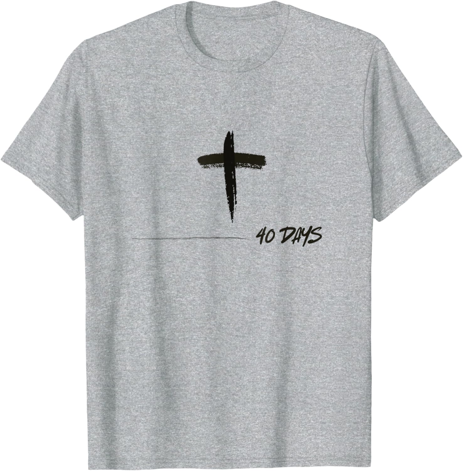 Forty Days of Lent Ash Wednesday Cross Catholic T-Shirt for Believers - 7