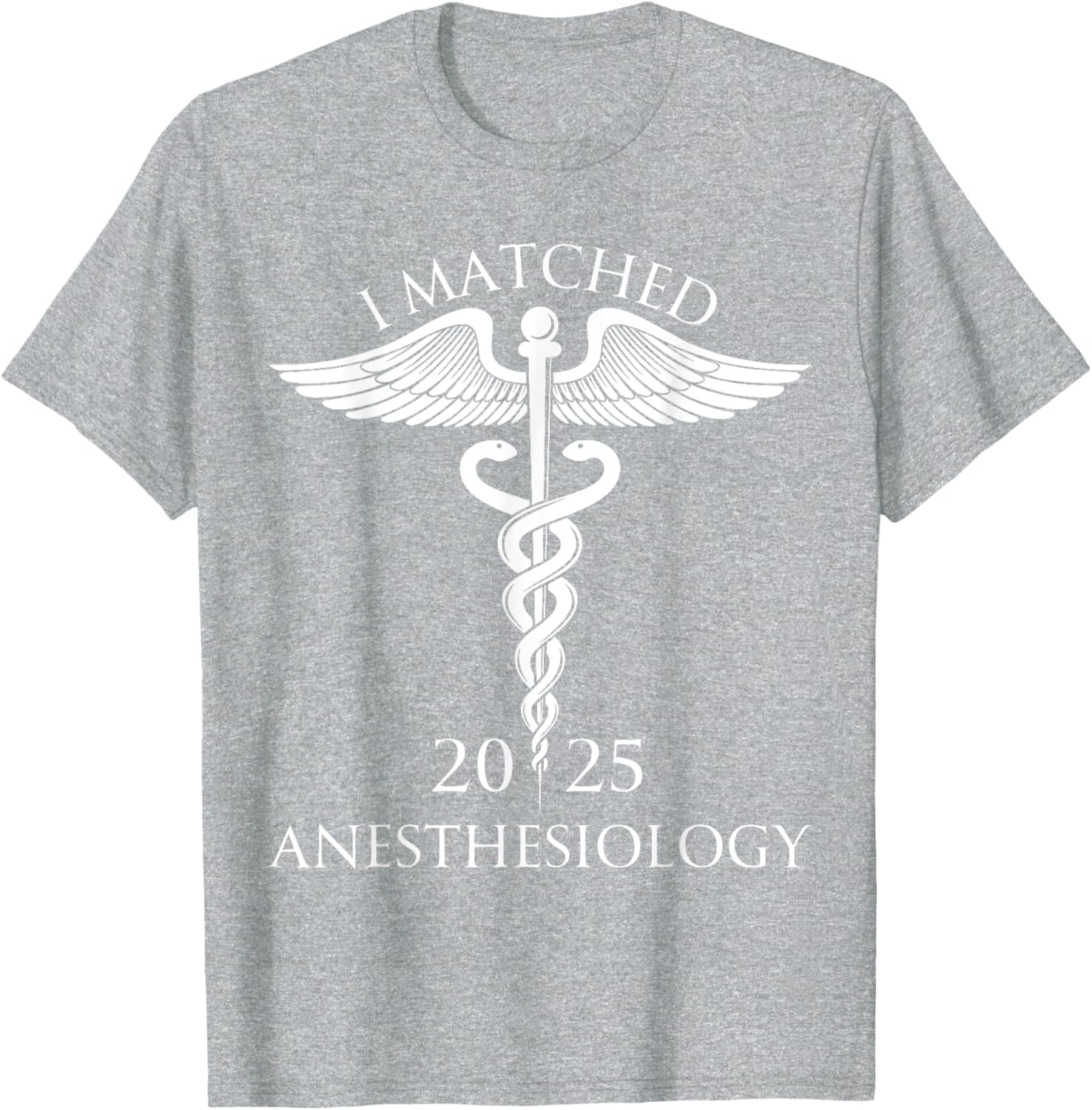 I Matched Anesthesiology 2025 Resident Shirt for Future Doctors - 19