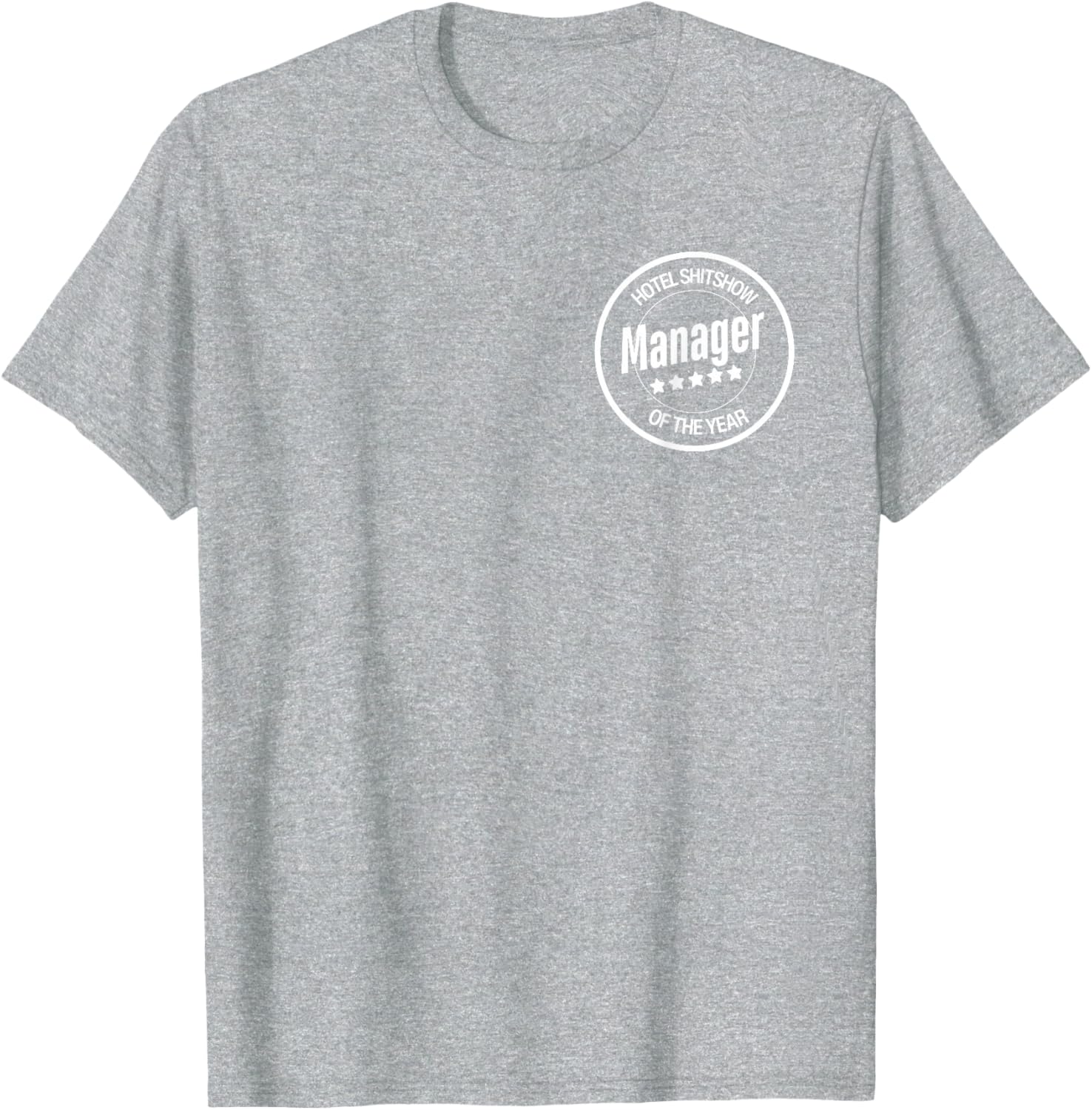 Funny Hotel Shitshow Manager T-Shirt for Hospitality Professionals - 2