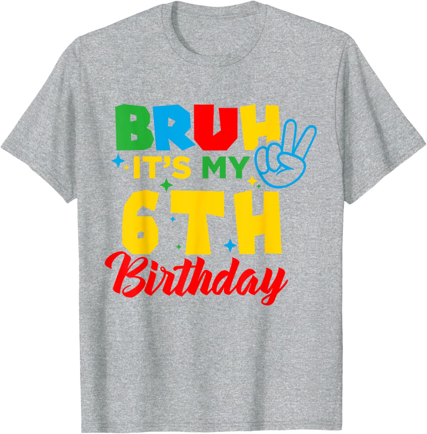 Bruh I'm 6 Gamer Bro T-Shirt for Fun 6th Birthday Celebration - 20