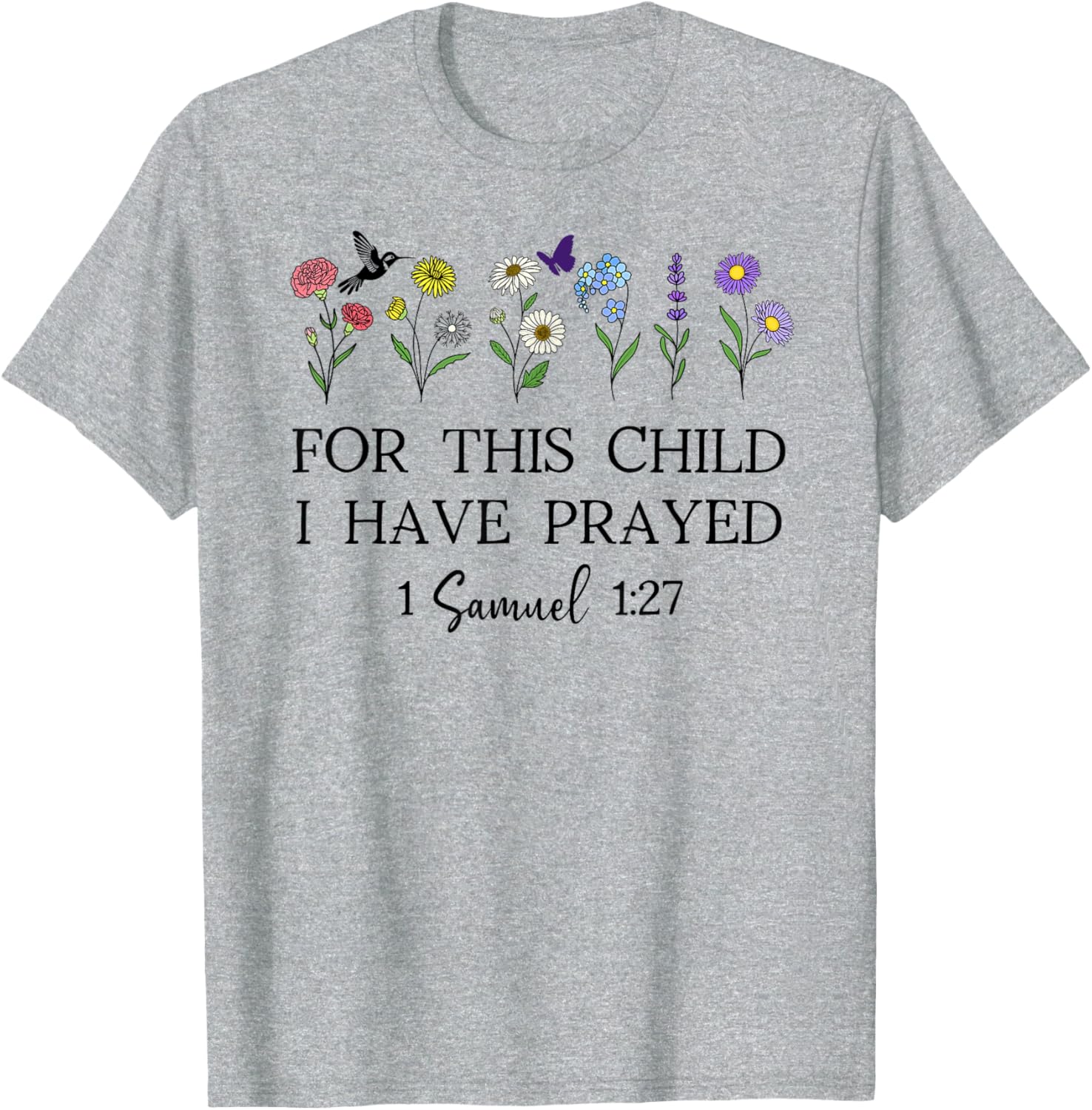 For This Child I Have Prayed T-Shirt Inspirational Faith Apparel - 5