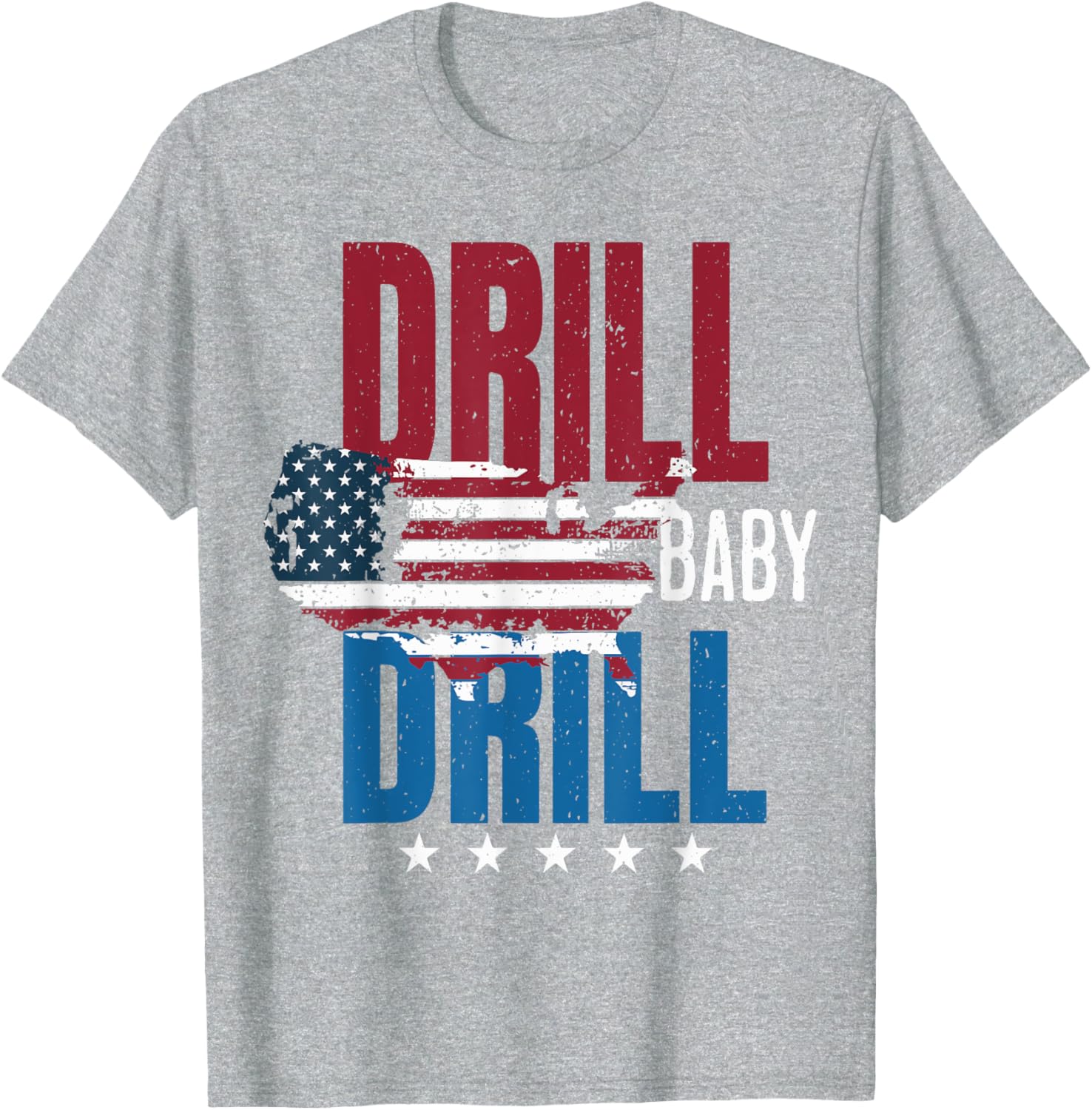 Drill Baby Drill American Map Flag Oilfield T-Shirt for Proud Workers - 2