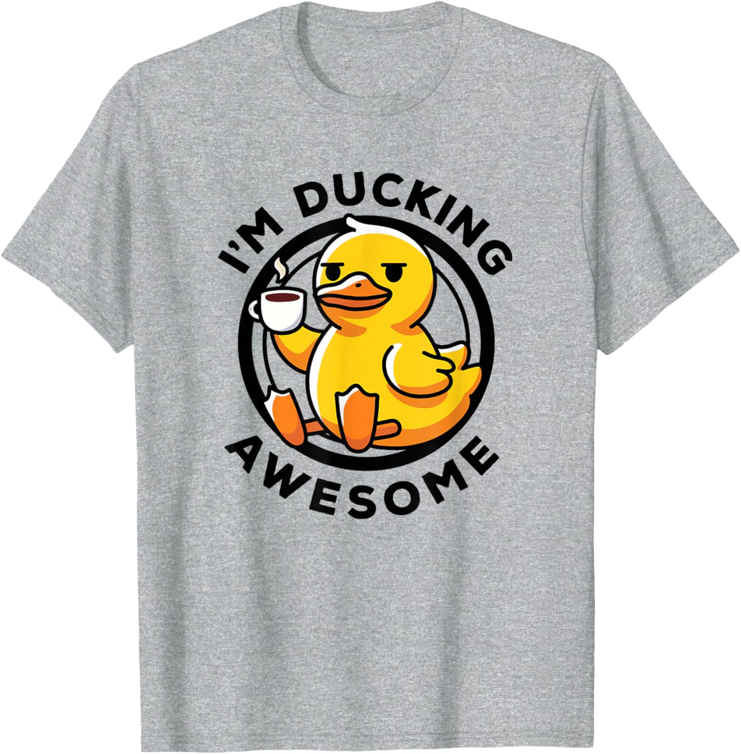 Funny Duck Lovers T-Shirt I'm Ducking Awesome Cute Rubber Duck Shirt - 3