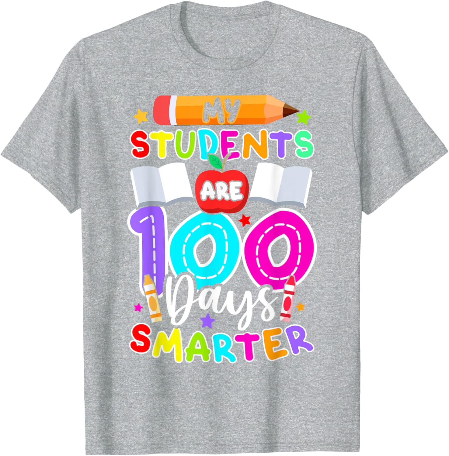My Students Are 100 Days Smarter T-Shirt for 100th Day of School - 8