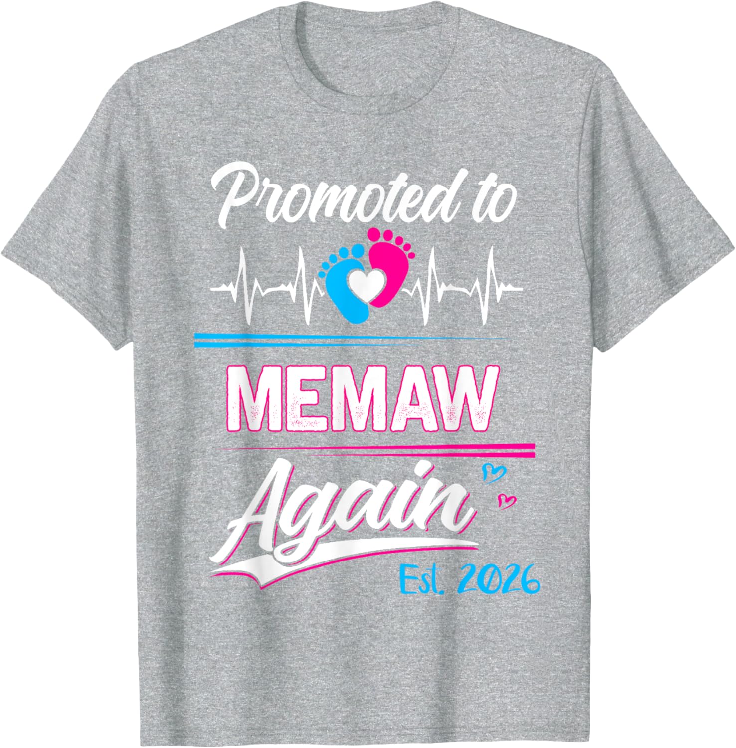 Promoted to Memaw Again 2026 Funny Pregnancy Announcement T-Shirt - 1