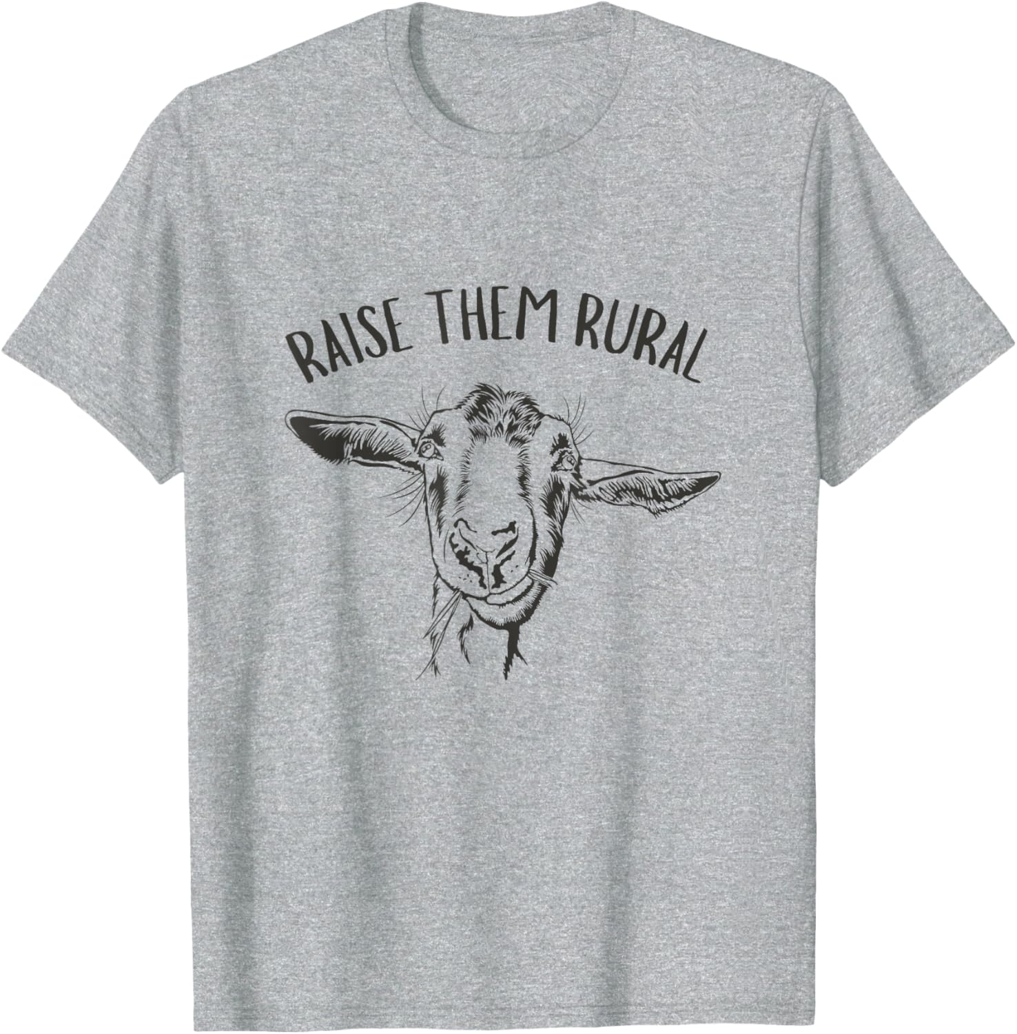 Raise Them Rural Goat Farmers T-Shirt - Fun Country Living Apparel - 5
