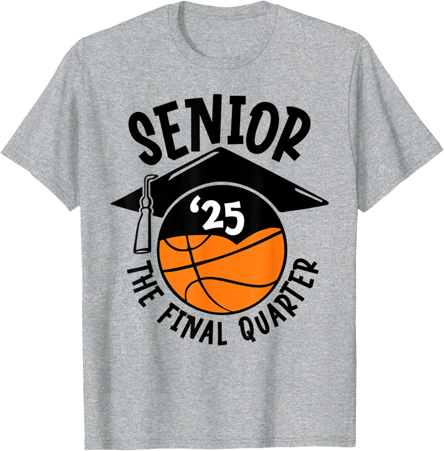 Senior 25 Final Quarter Class of 2025 Basketball T-Shirt for Fans - 9