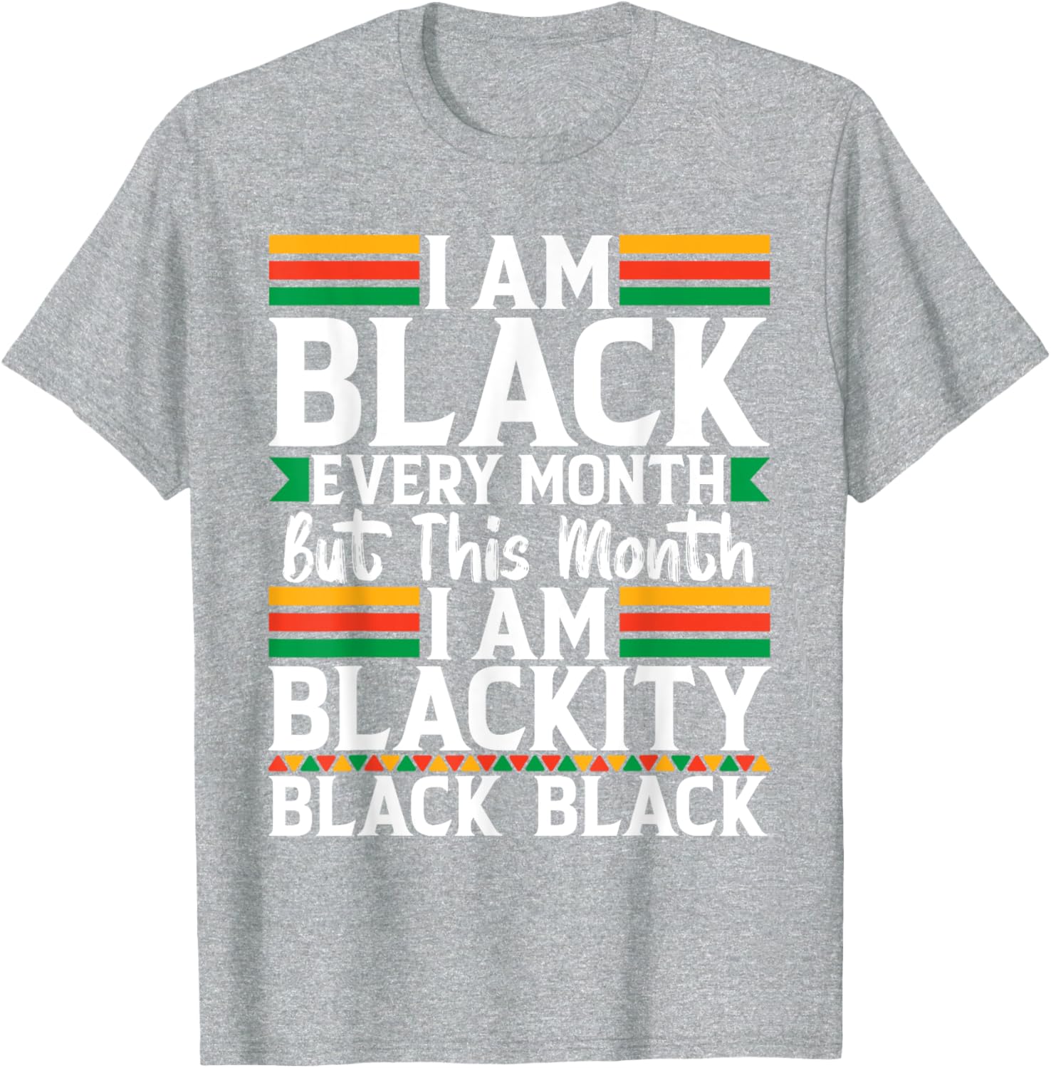 I'm Black Every Month T-Shirt - Celebrate Black Culture in Style - 21