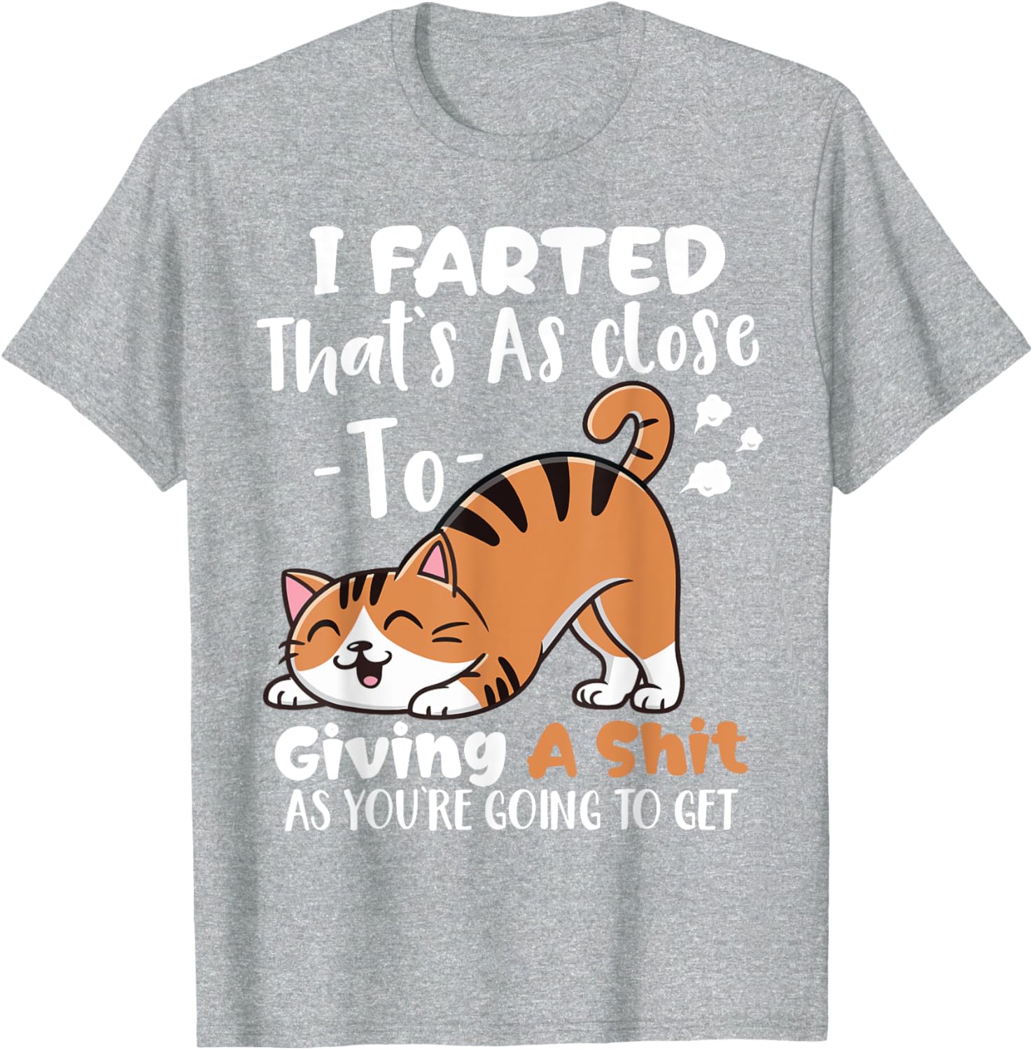 Funny I Farted T-Shirt for Humor Lovers - Comfortable Casual Wear - 9