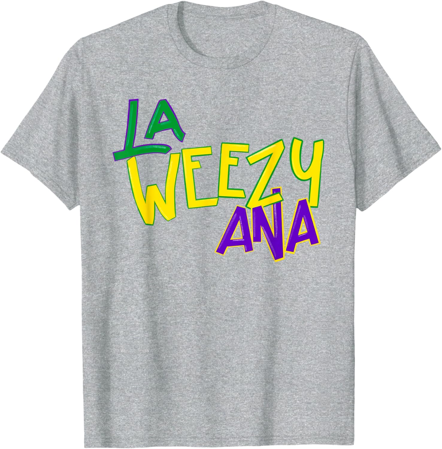 La Weezy Ana Mardi Gras T-Shirt for Fat Tuesday Fun in Louisiana - 14