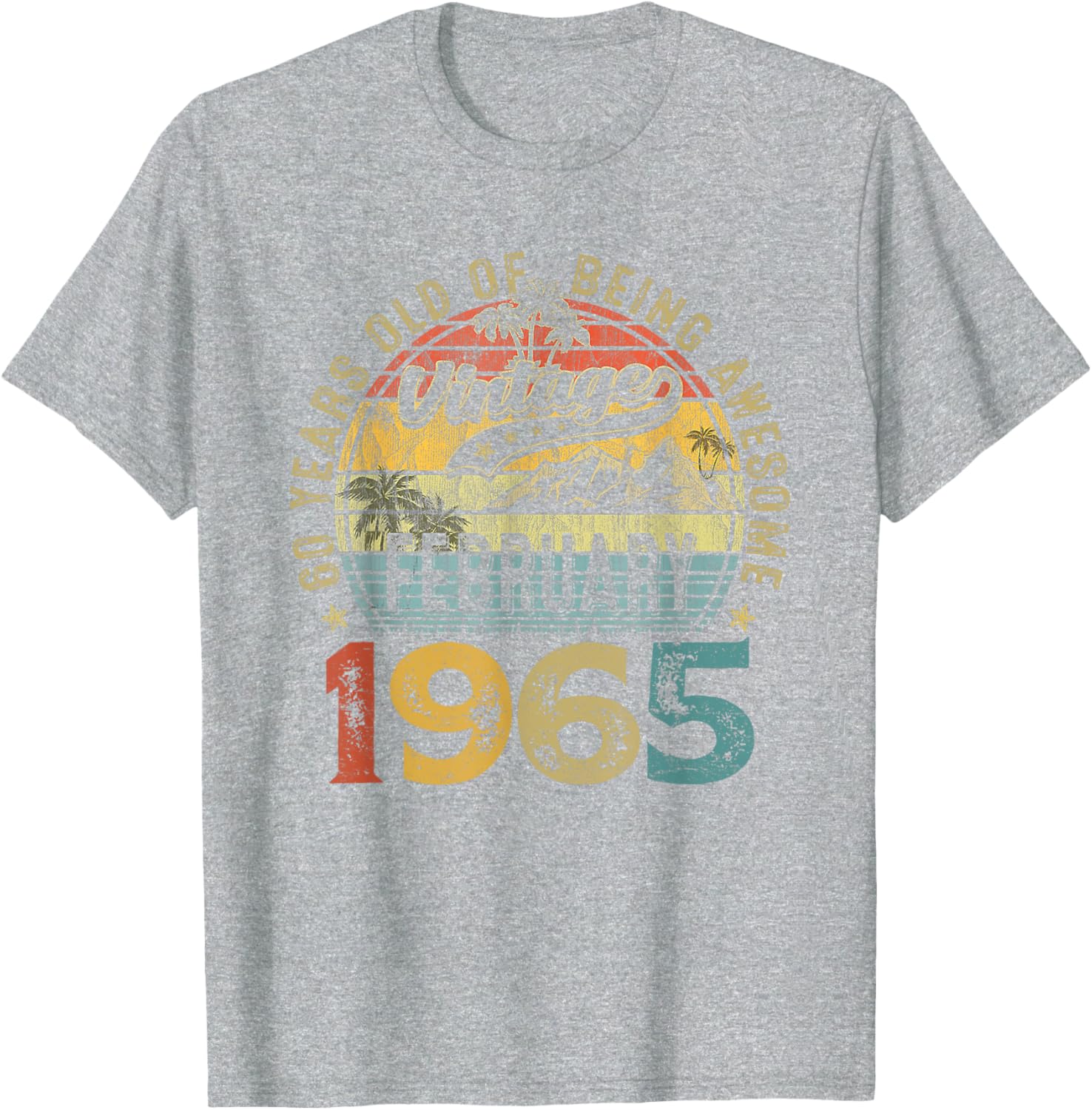 Vintage Retro 60th Birthday T-Shirt for February 1965 Celebration - 23