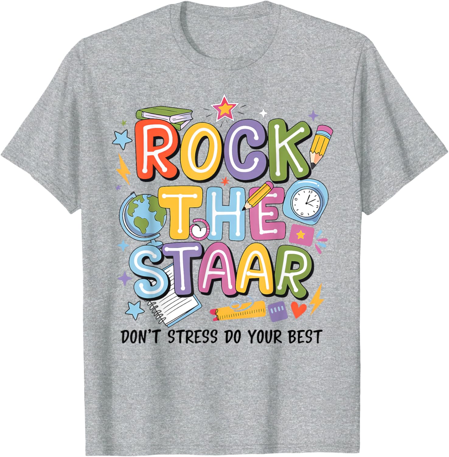 Rock The Test STARR Day Teacher Motivational T-Shirt for Testing Success - 15