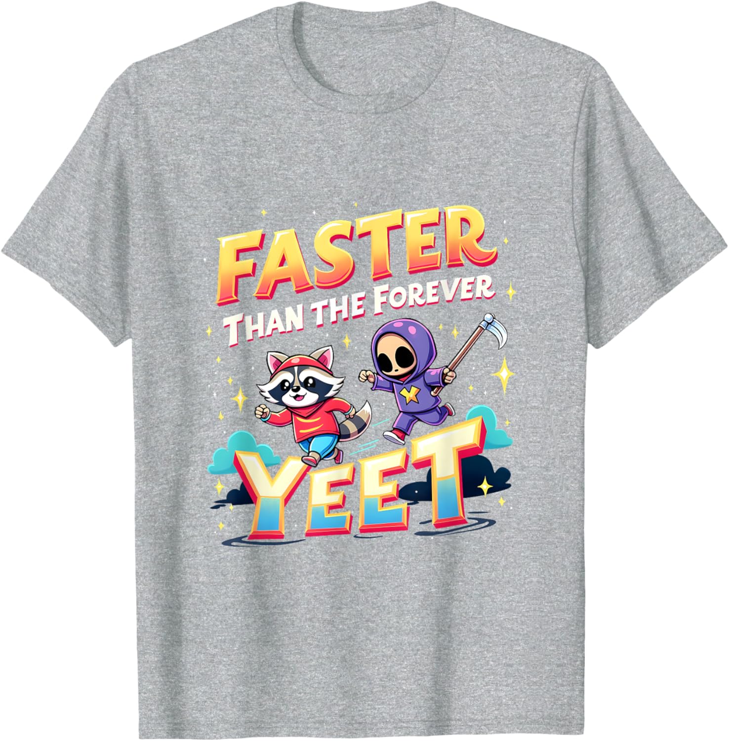 Faster Than The Forever Yeet Funny Raccoon Sloth T-Shirt for Fun Lovers - 1