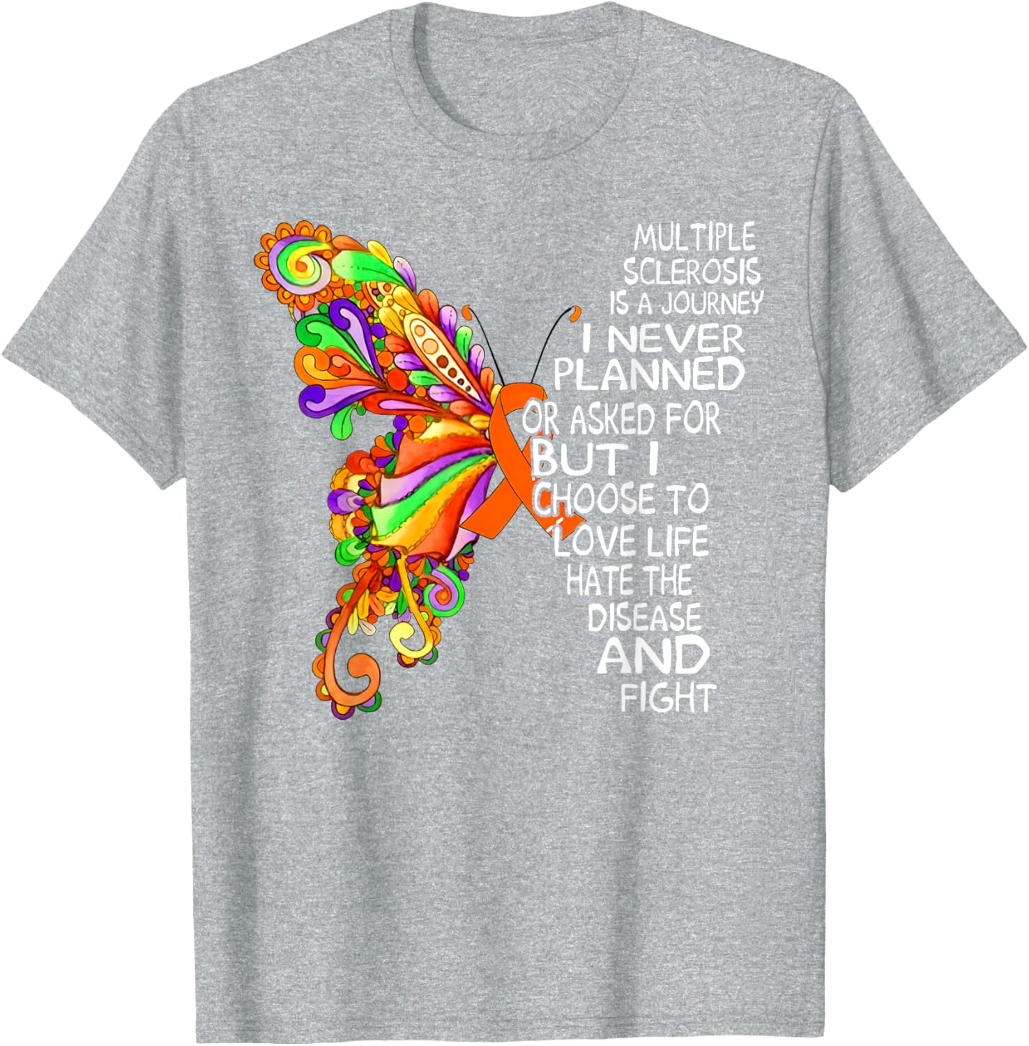 Butterfly Ribbon MS Warrior T-Shirt for Multiple Sclerosis Awareness - 25