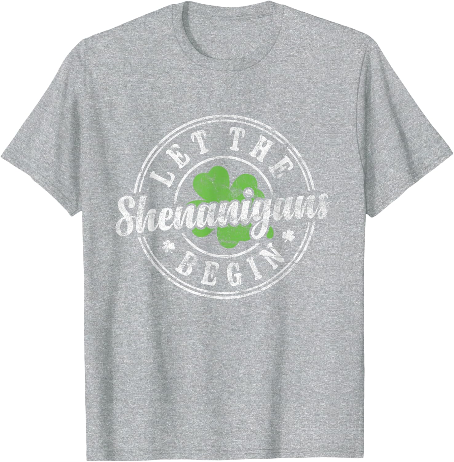 Let The Shenanigans Begin St Patricks Day T-Shirt for Men and Women - 6