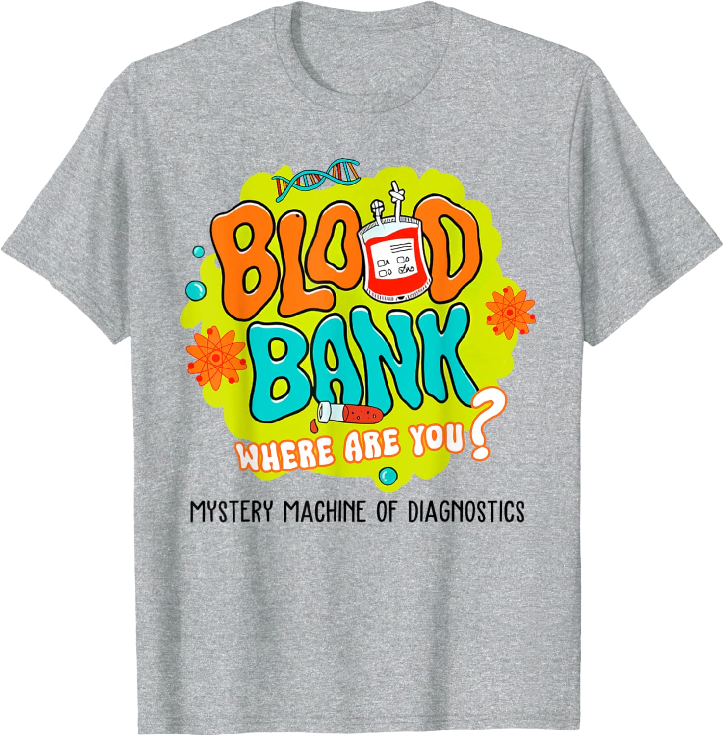 Funny Blood Bank T-Shirt for Medical Lab Lovers - Find Your Blood Type - 3