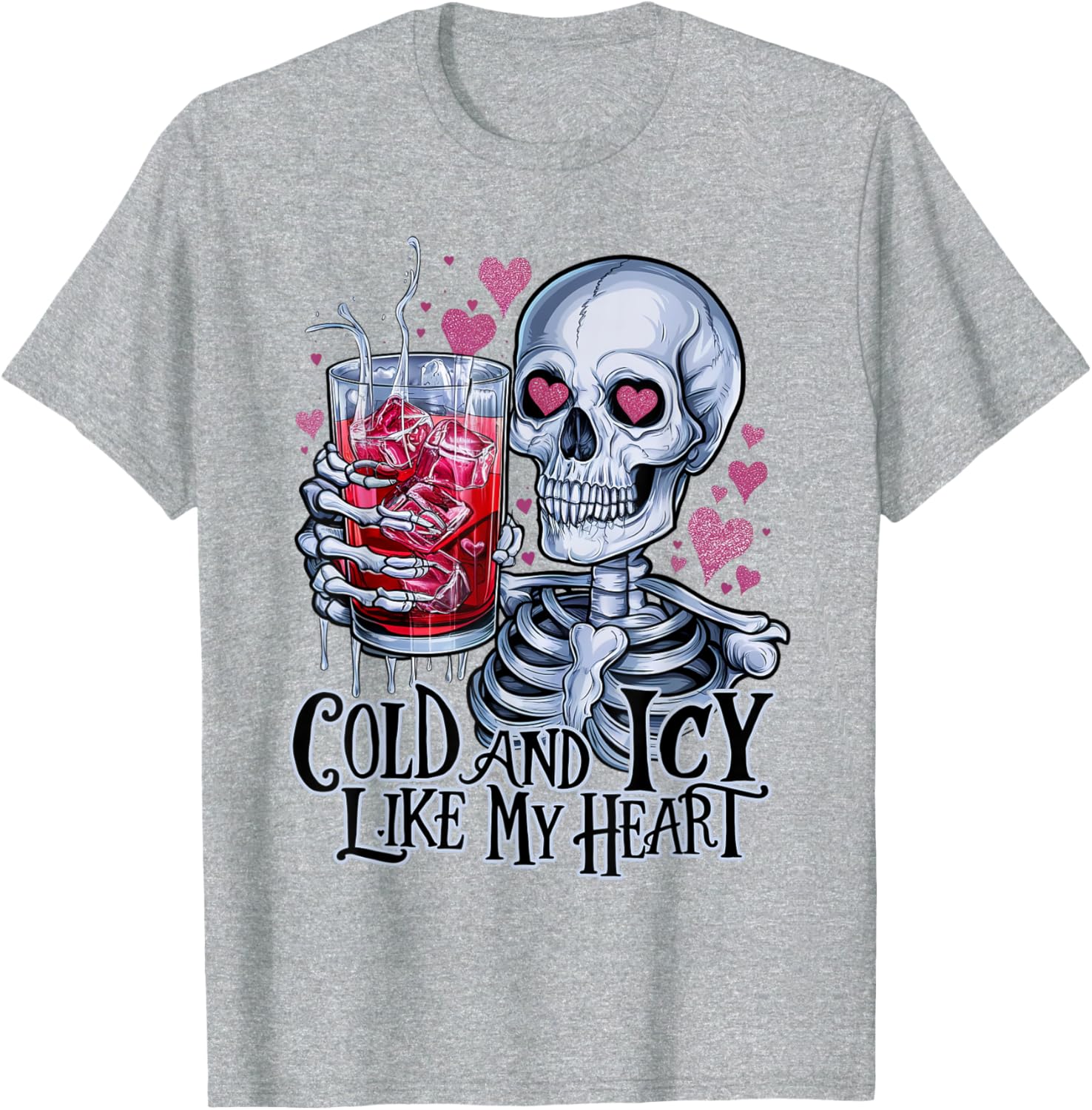 Funny Skeleton T-Shirt - Cold and Icy Like My Heart Anti-Valentine Tee - 14